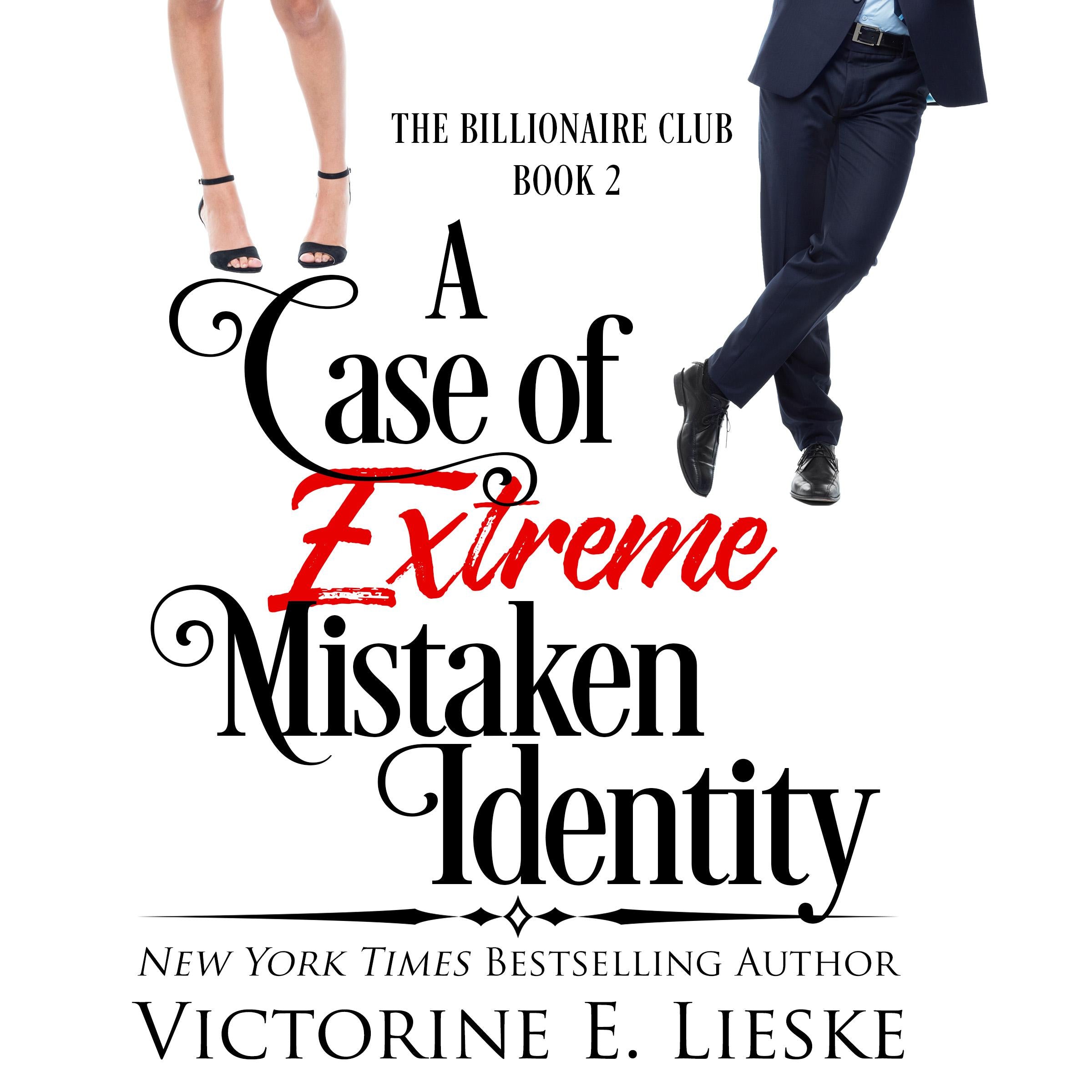 A Case of Extreme Mistaken Identity