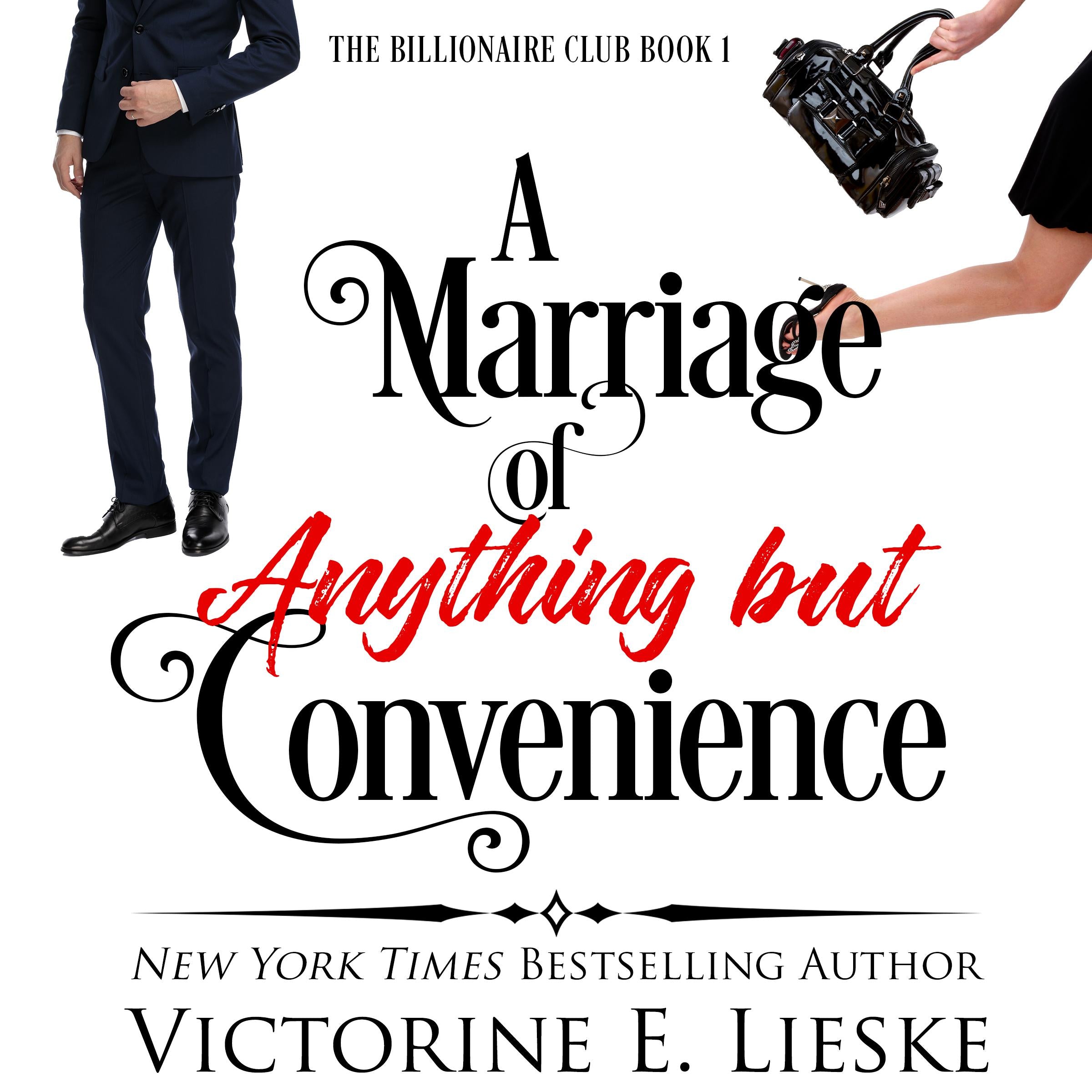 A Marriage of Anything But Convenience