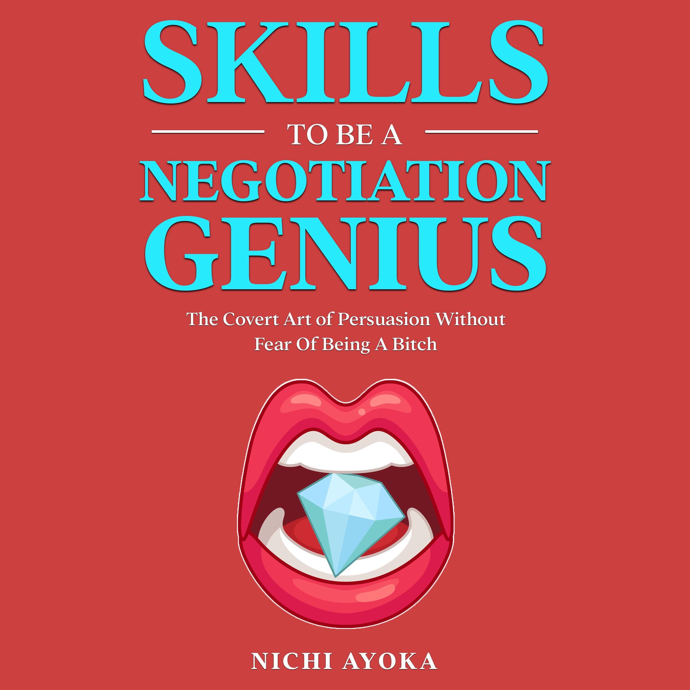 Skills To Be A Negotiation Genius