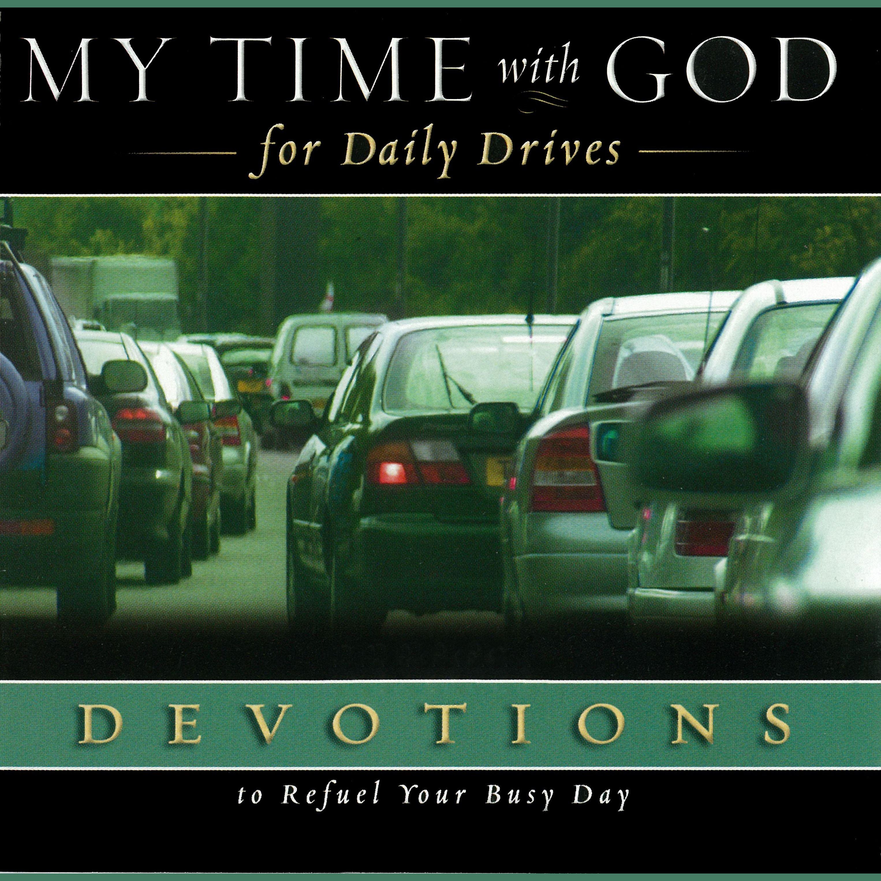 My Time with God for Daily Drives Audio Devotional: Vol. 1