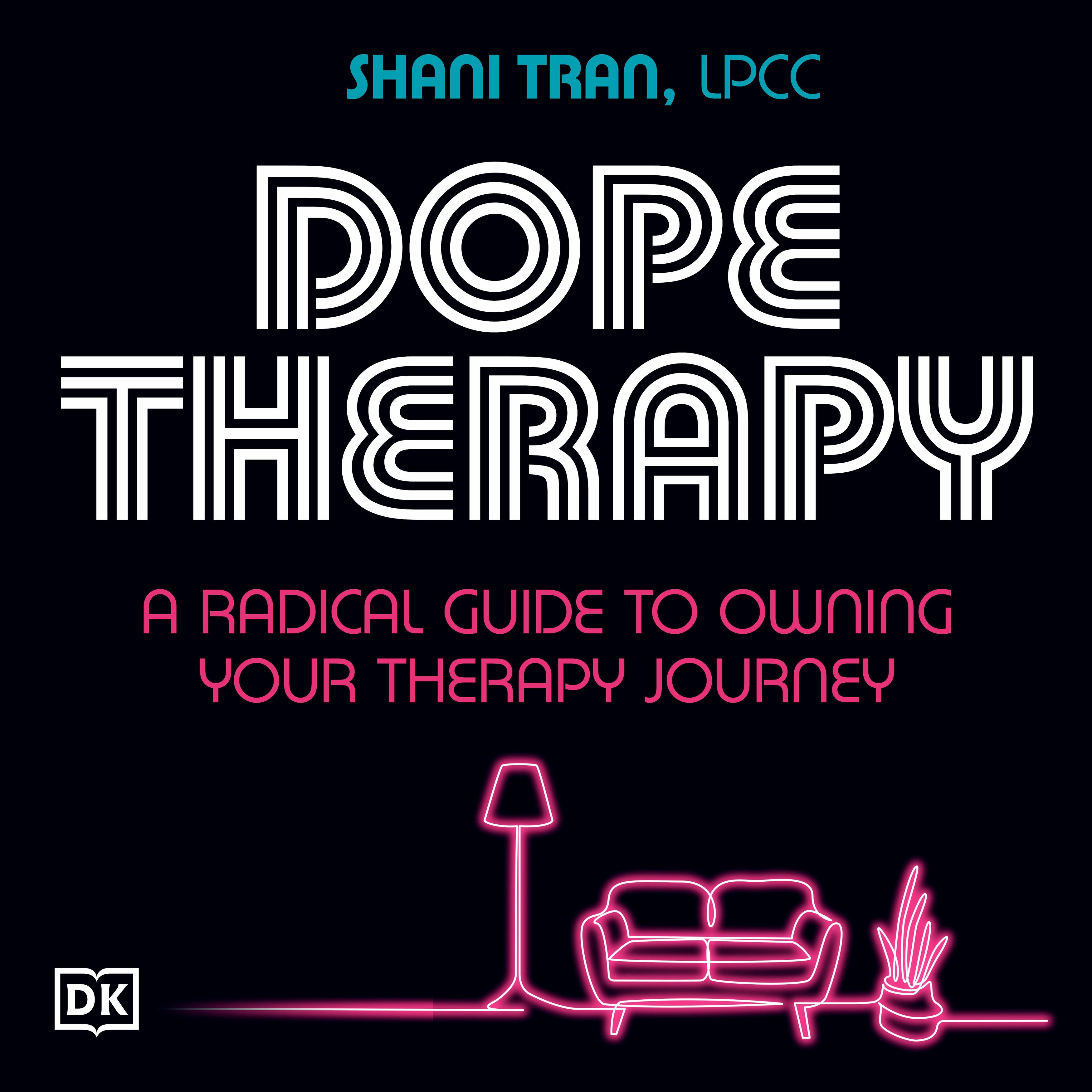 Dope Therapy