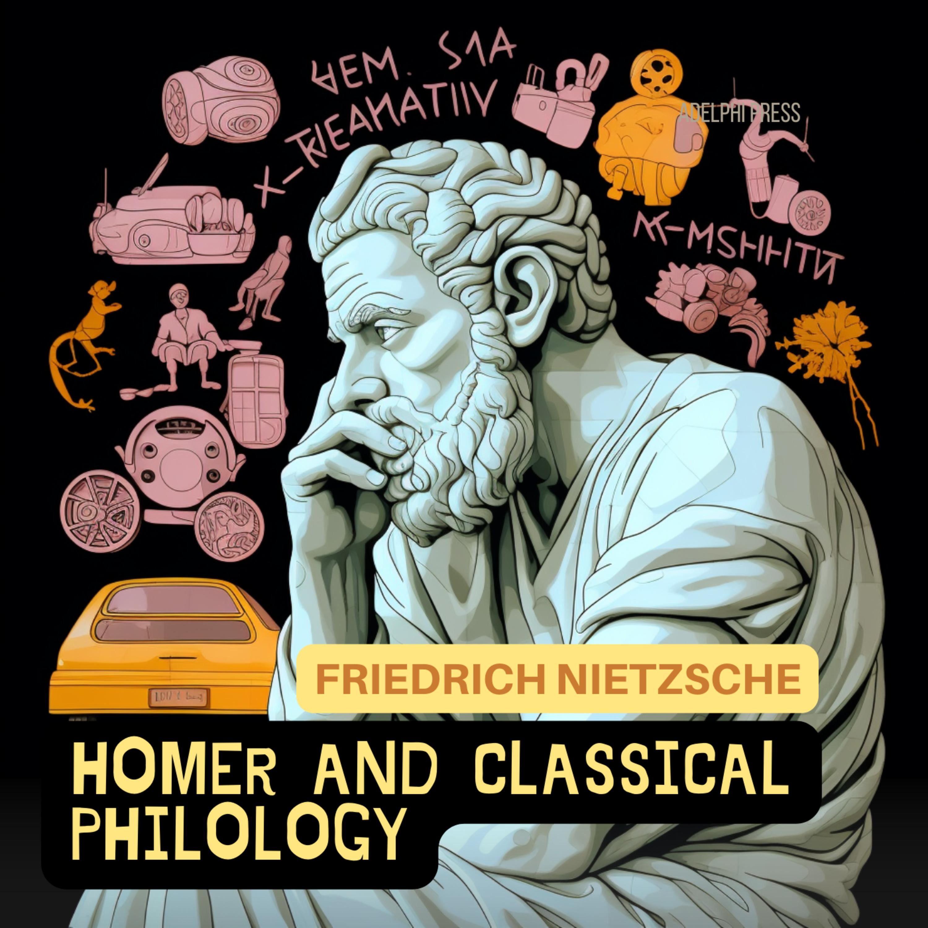 Homer And Classical Philology