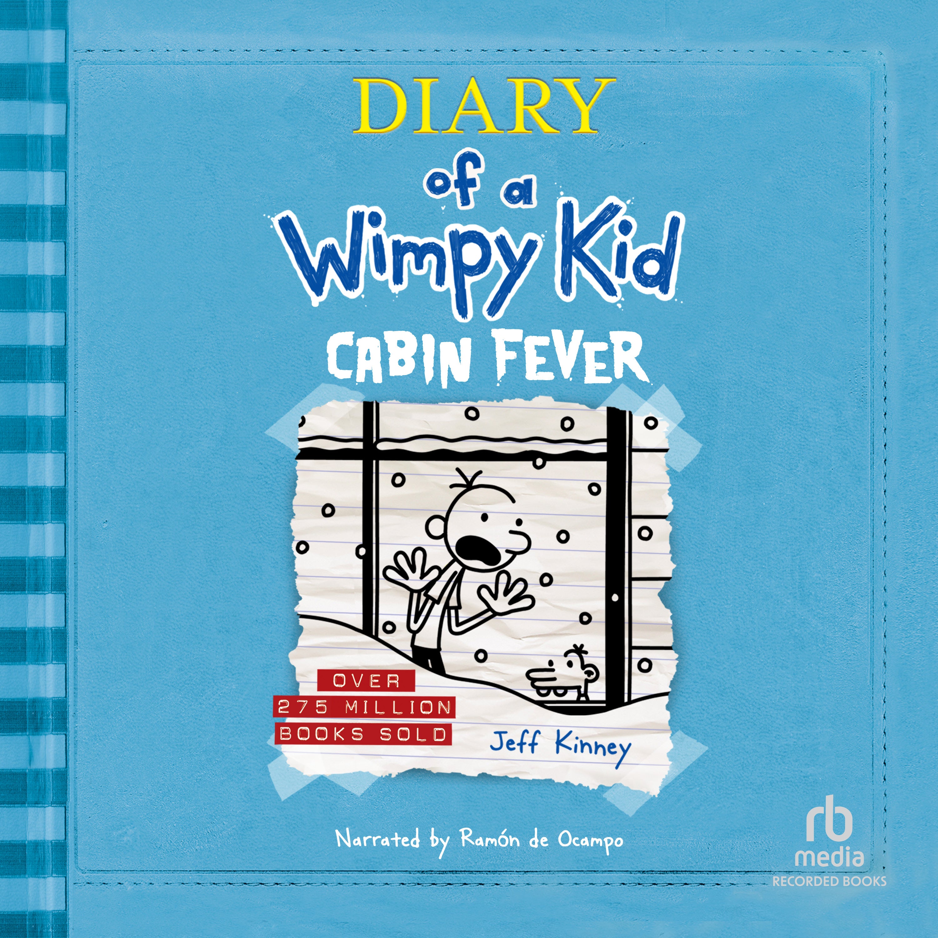 Diary of a Wimpy Kid: Cabin Fever