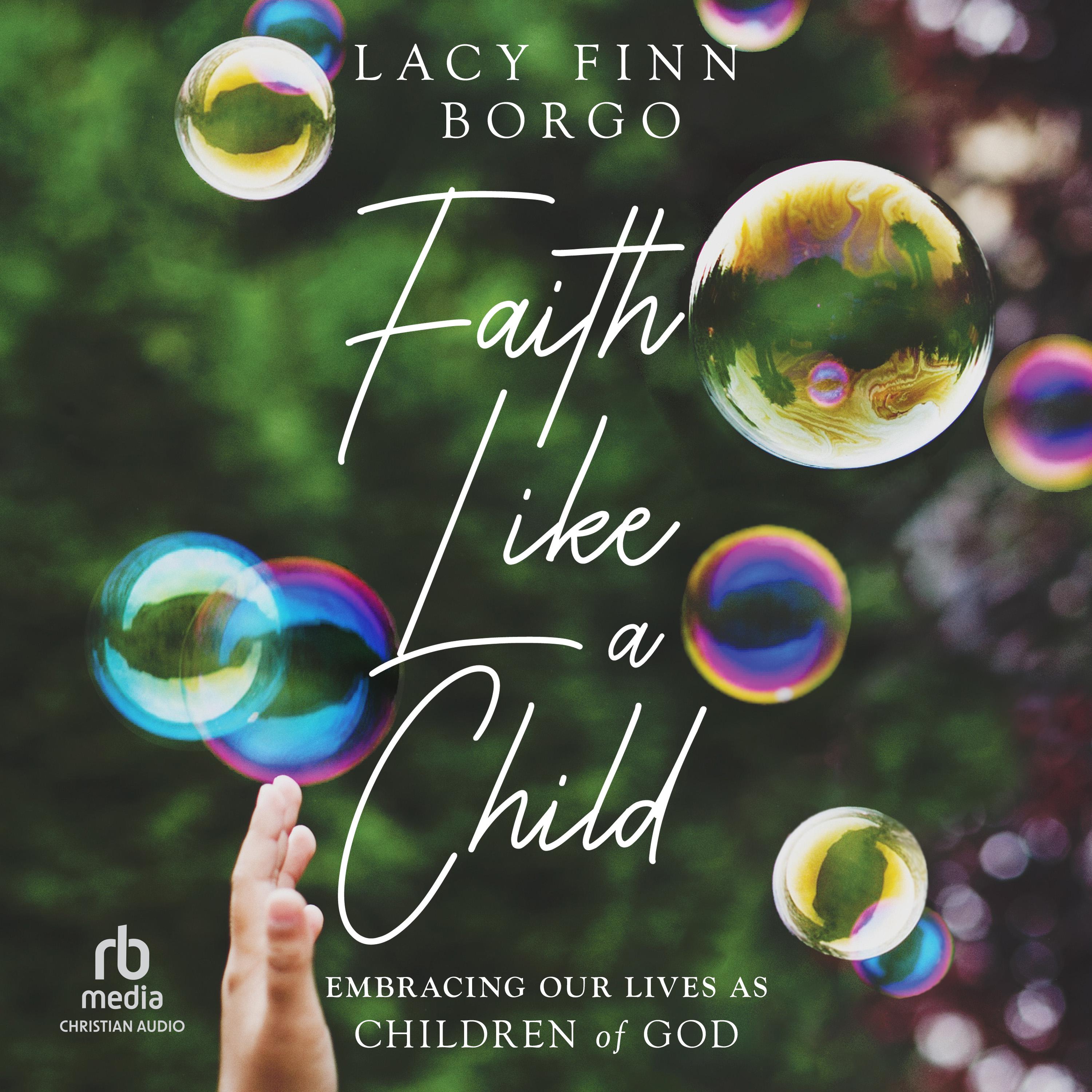 Faith Like a Child