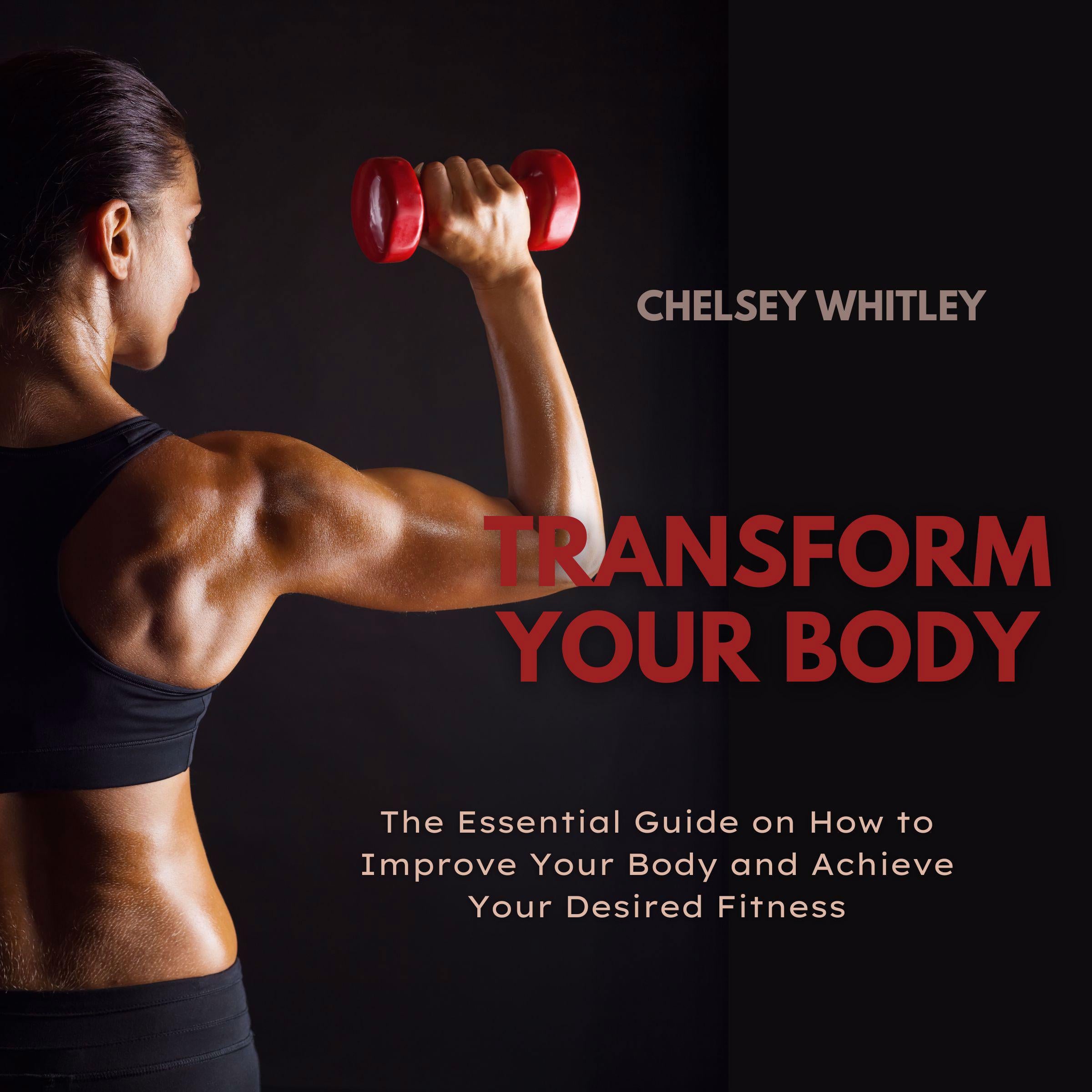 Transform Your Body