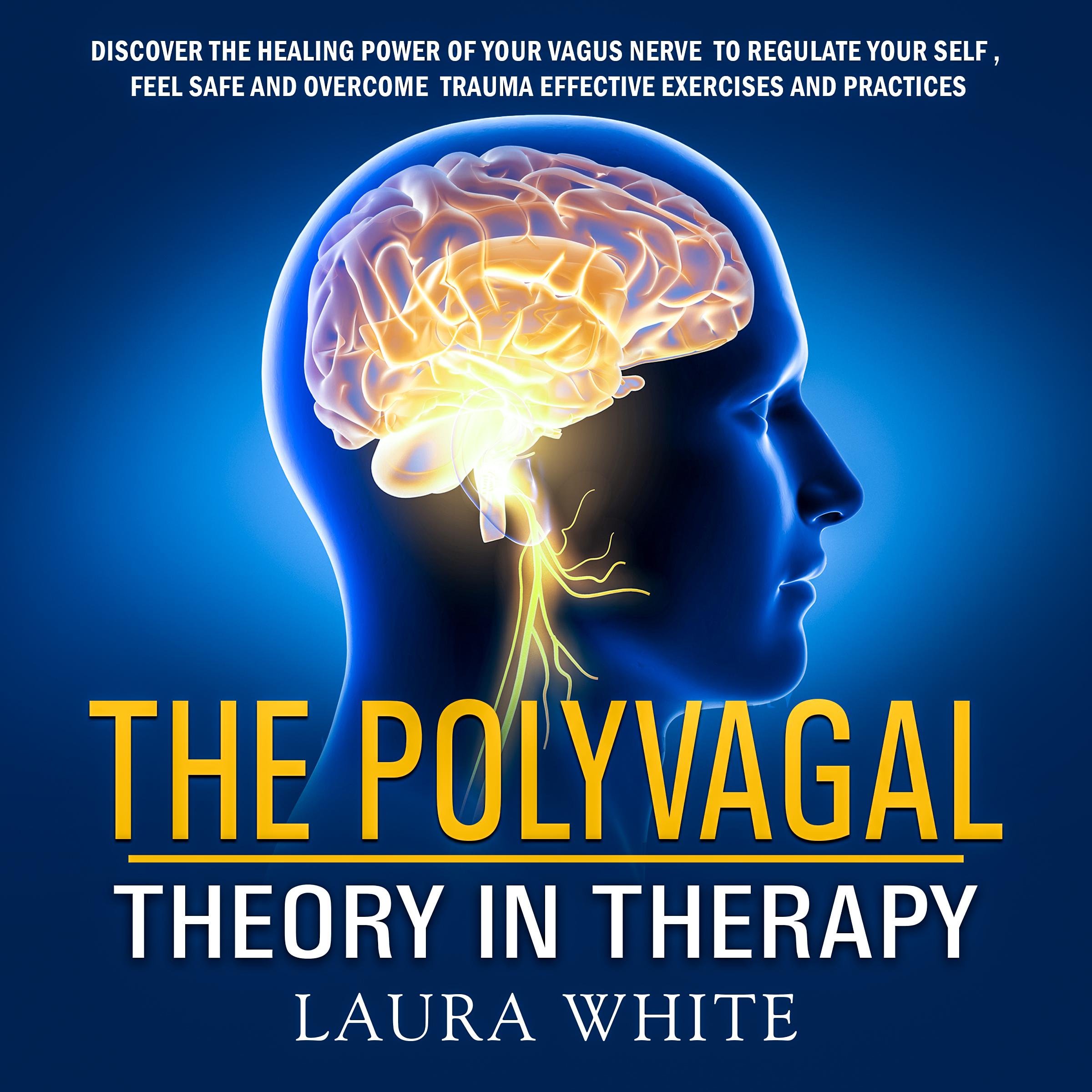 The Polyvagal Theory in Therapy