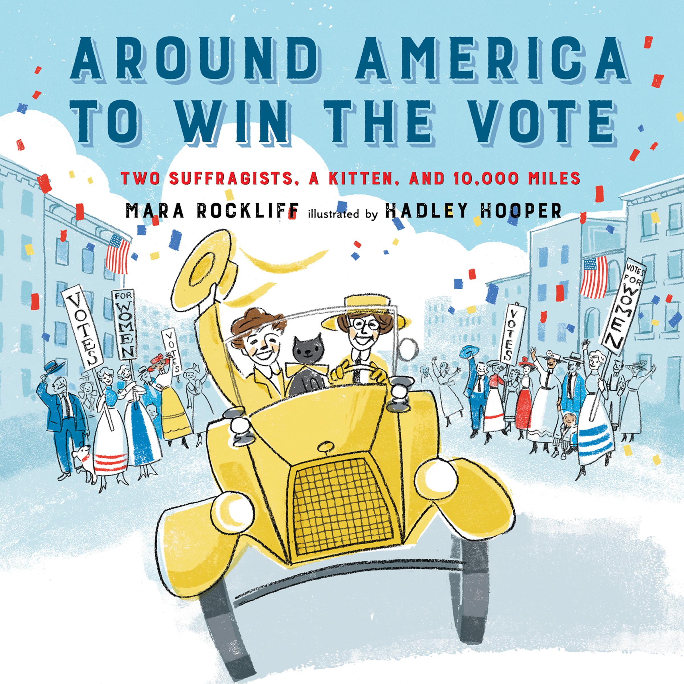 Around America to Win the Vote