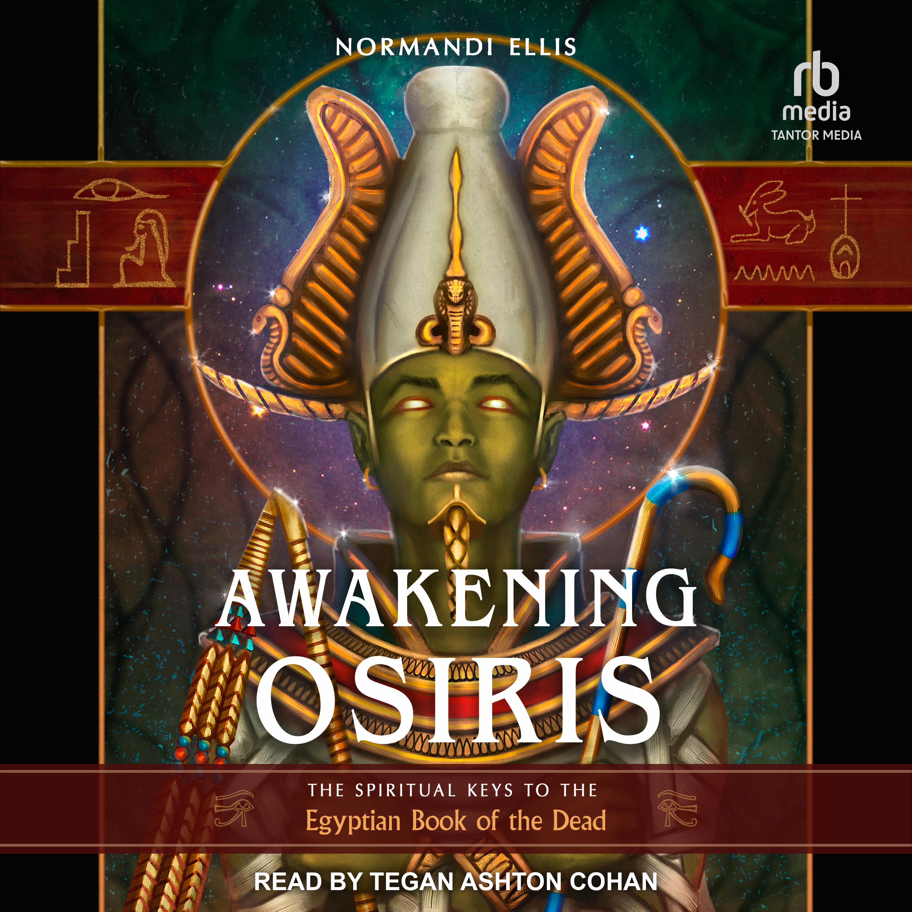 Awakening Osiris