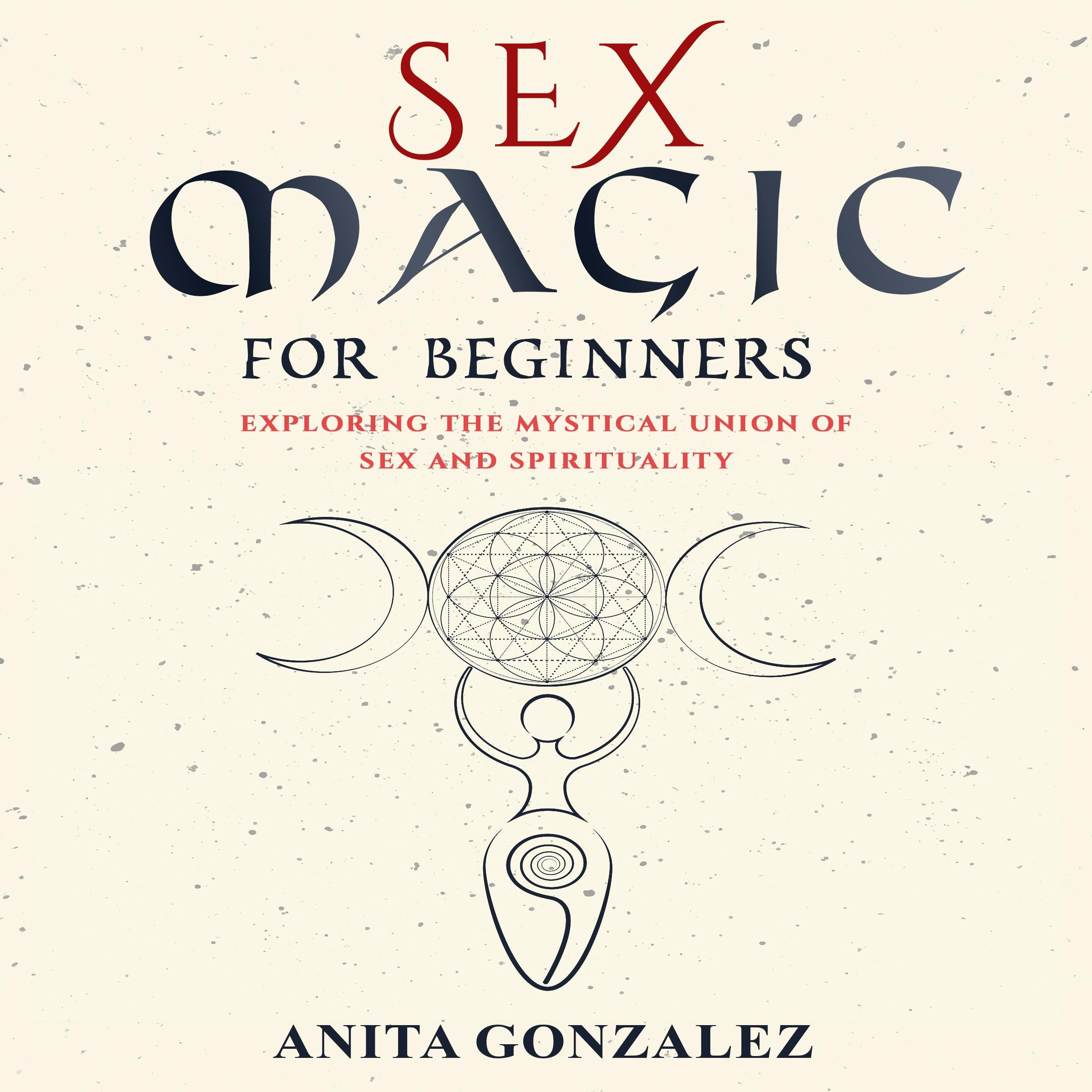 Sex Magic for Beginners