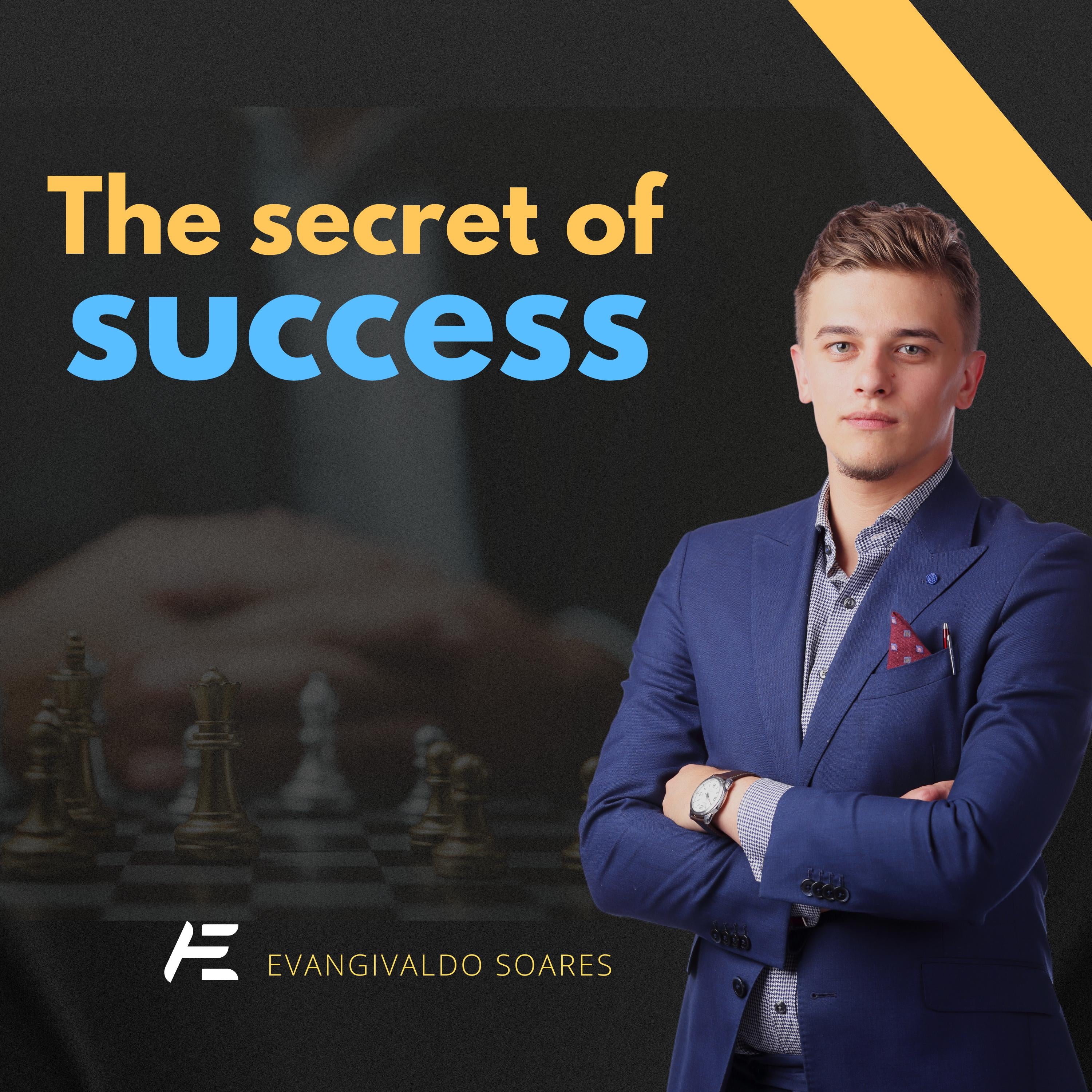 The Secret of Success