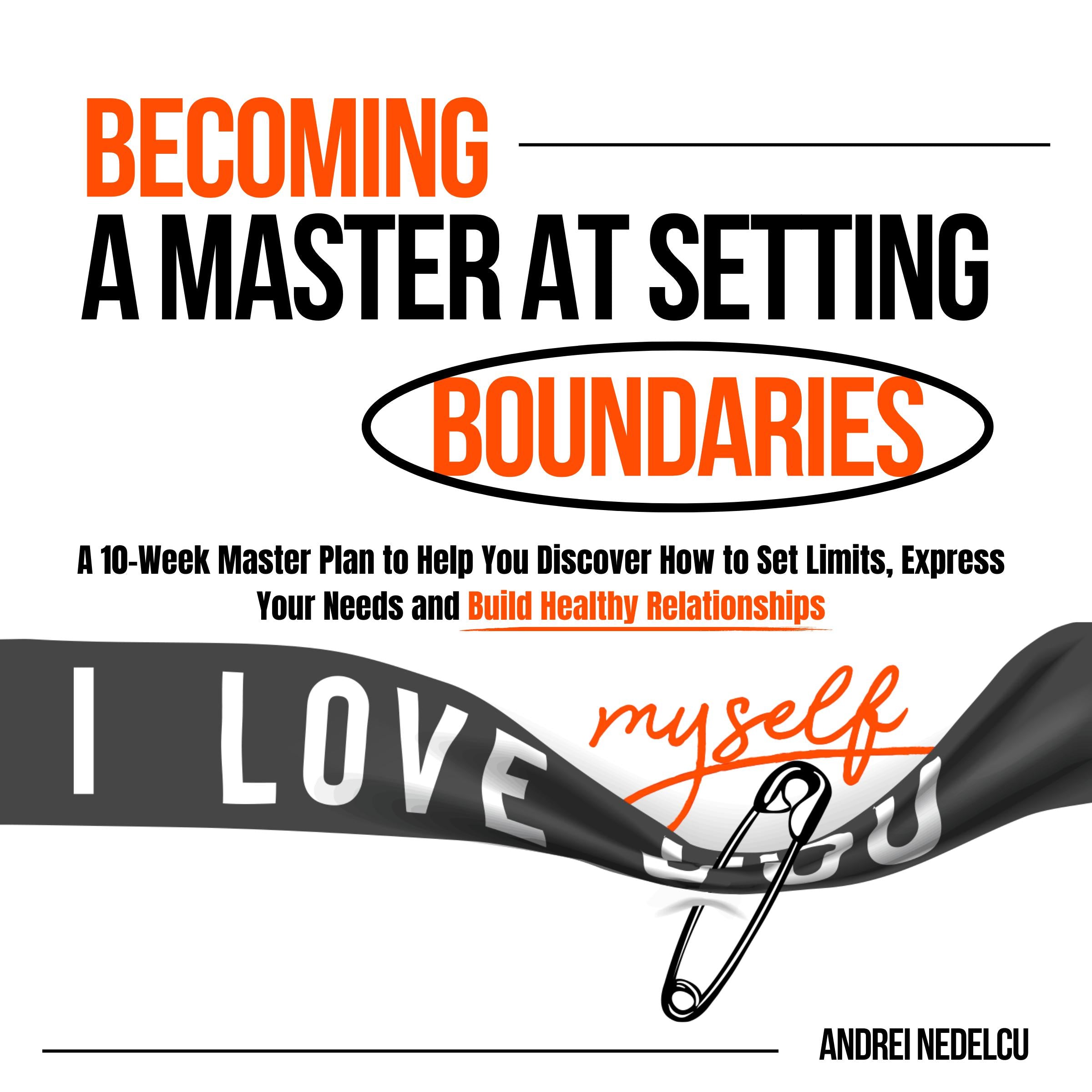 Becoming a Master at Setting Boundaries