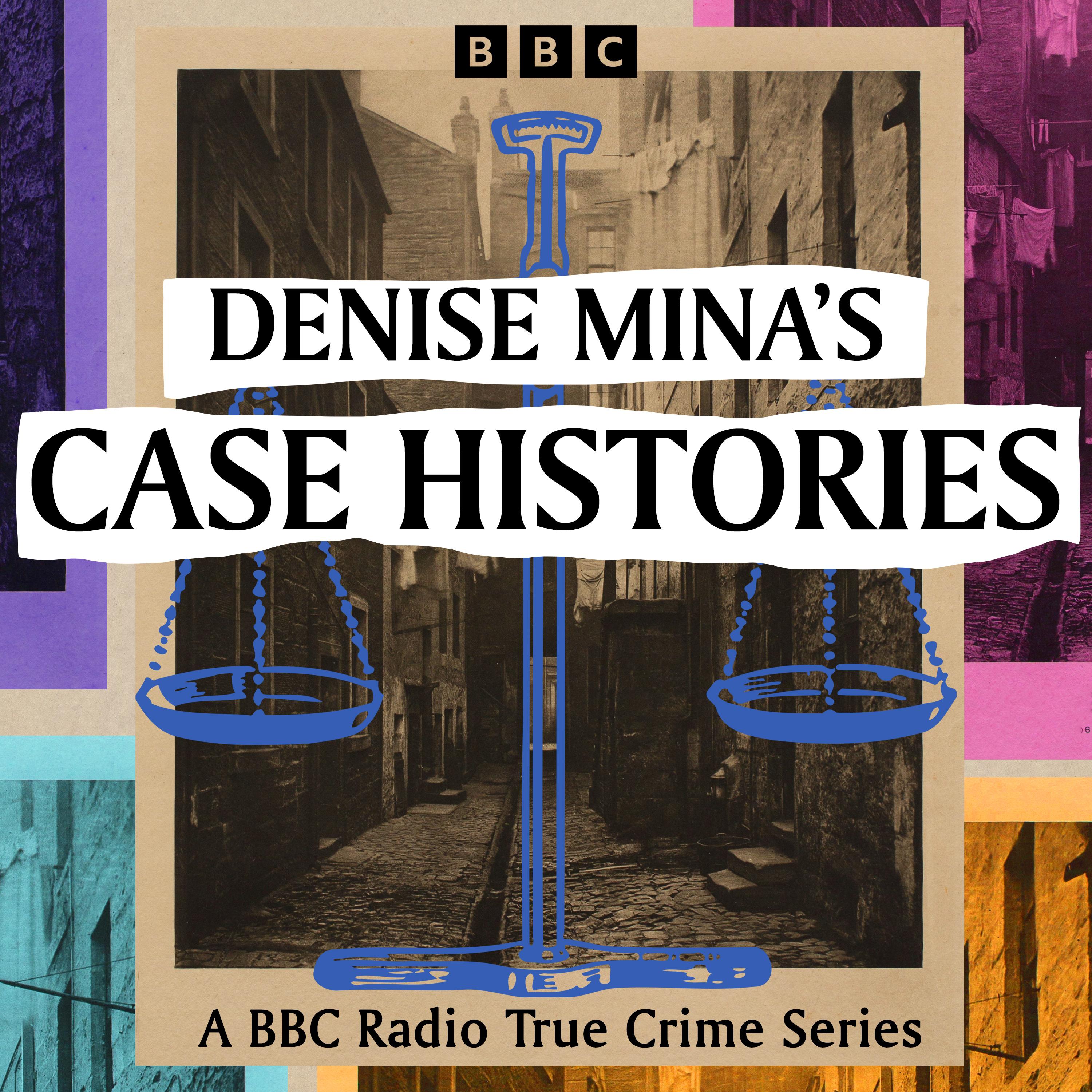 Denise Mina’s Case Histories