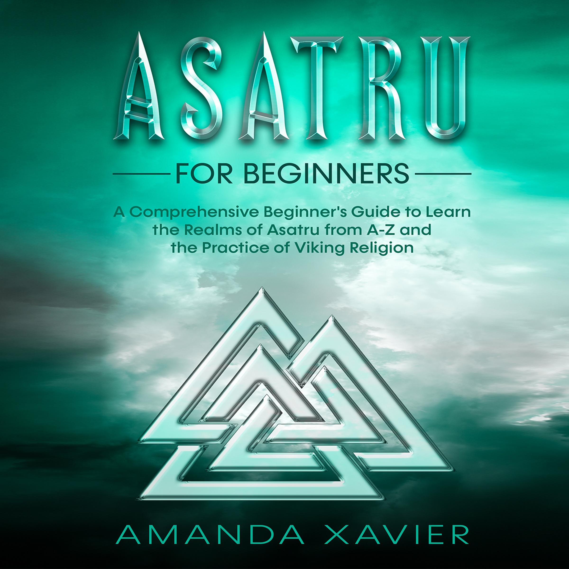Asatru For Beginners