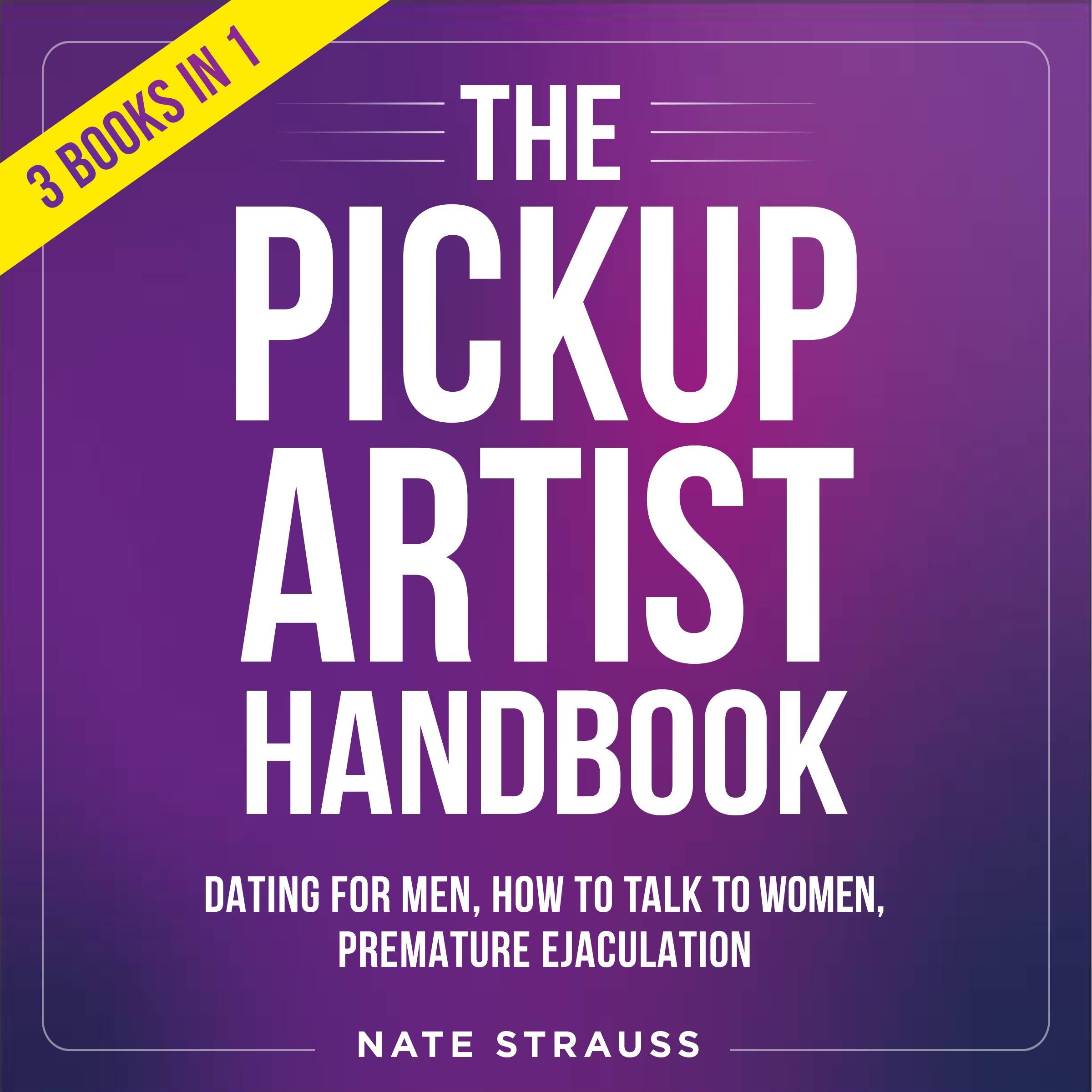 The Pickup Artist Handbook
