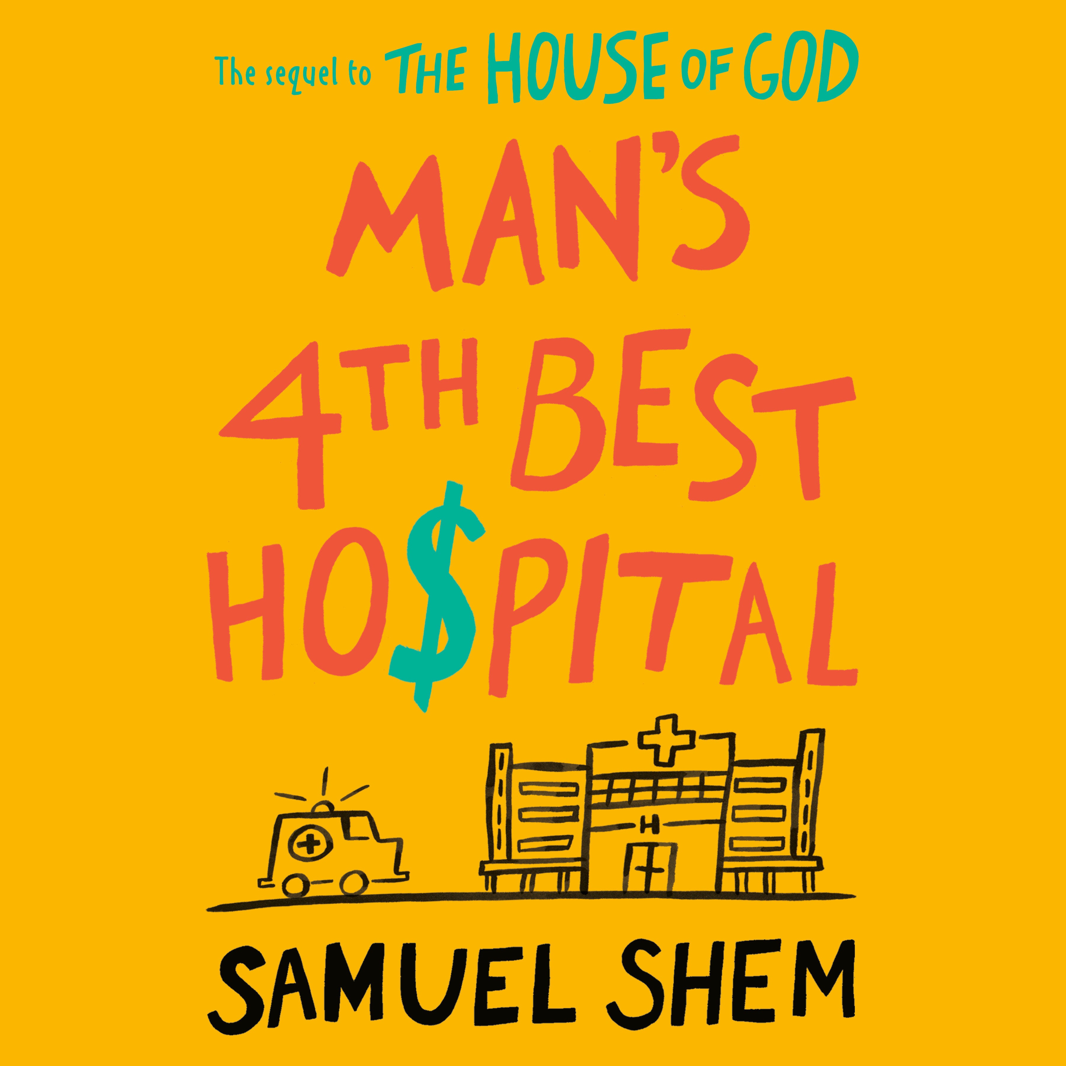 Man's 4th Best Hospital