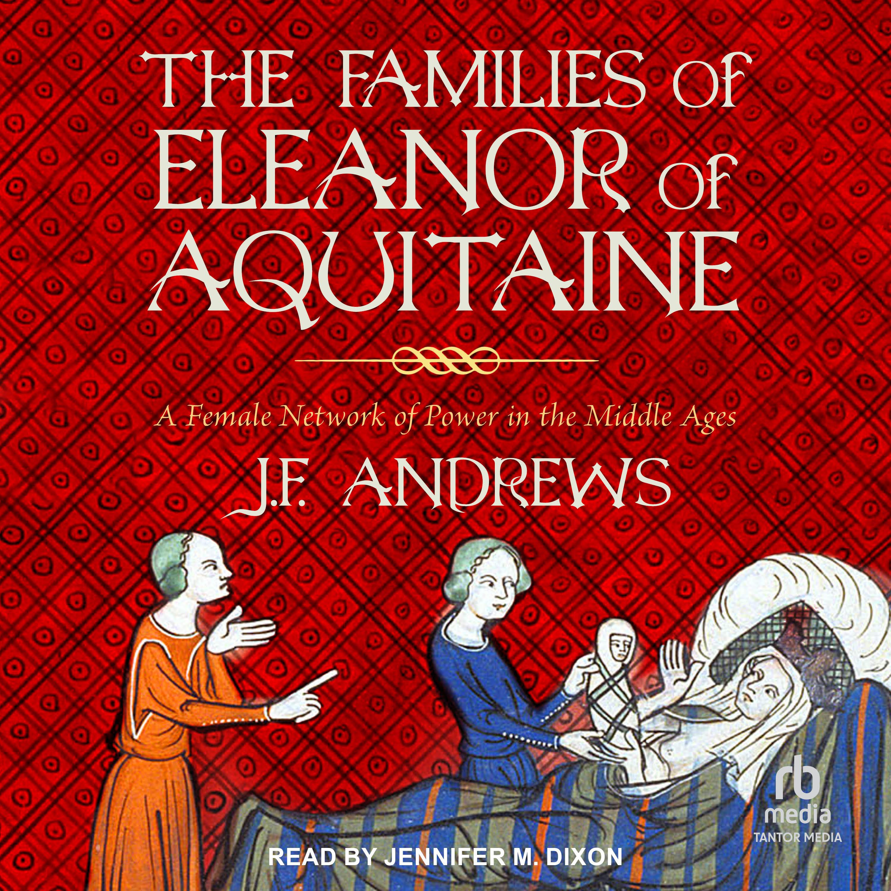 The Families of Eleanor of Aquitaine