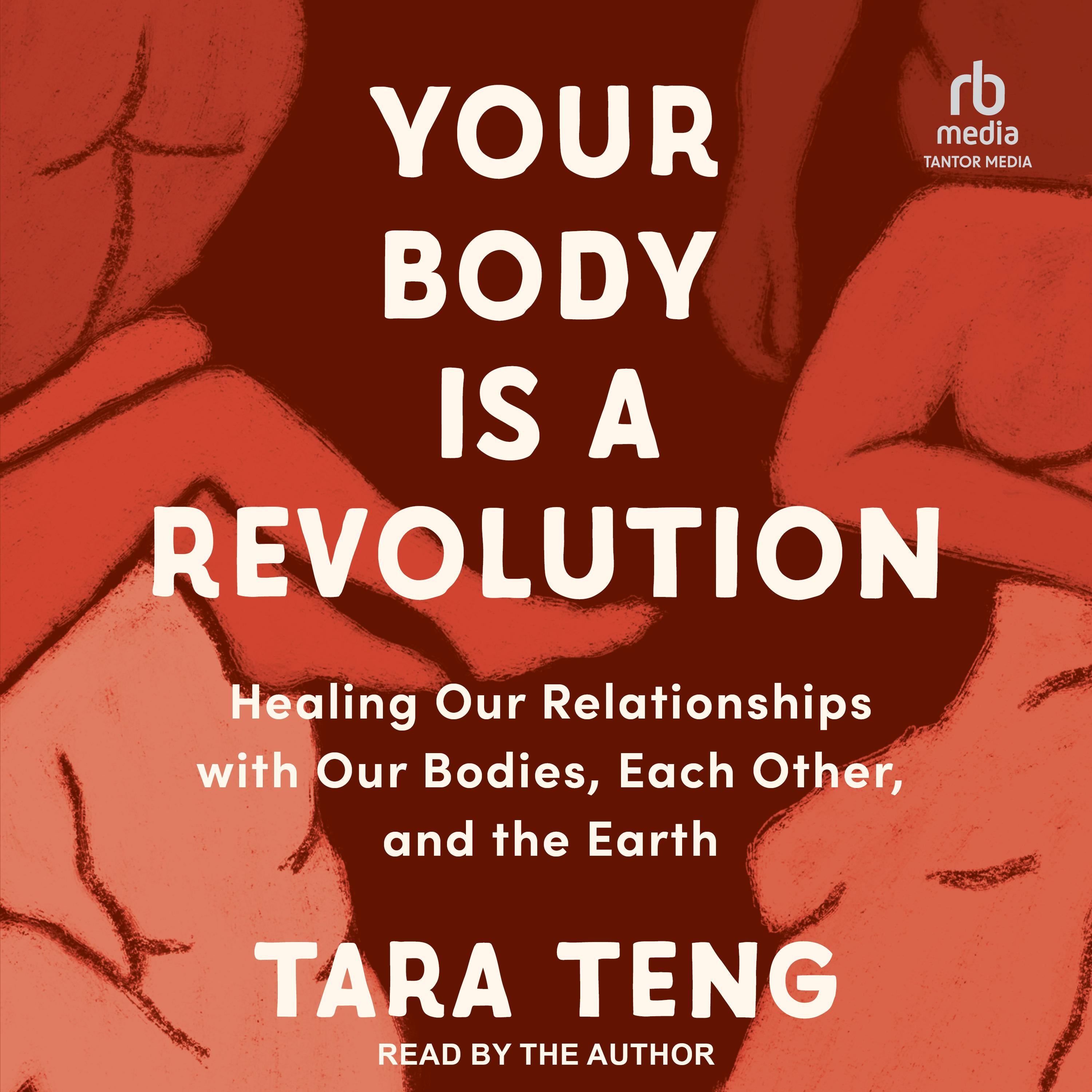 Your Body is a Revolution