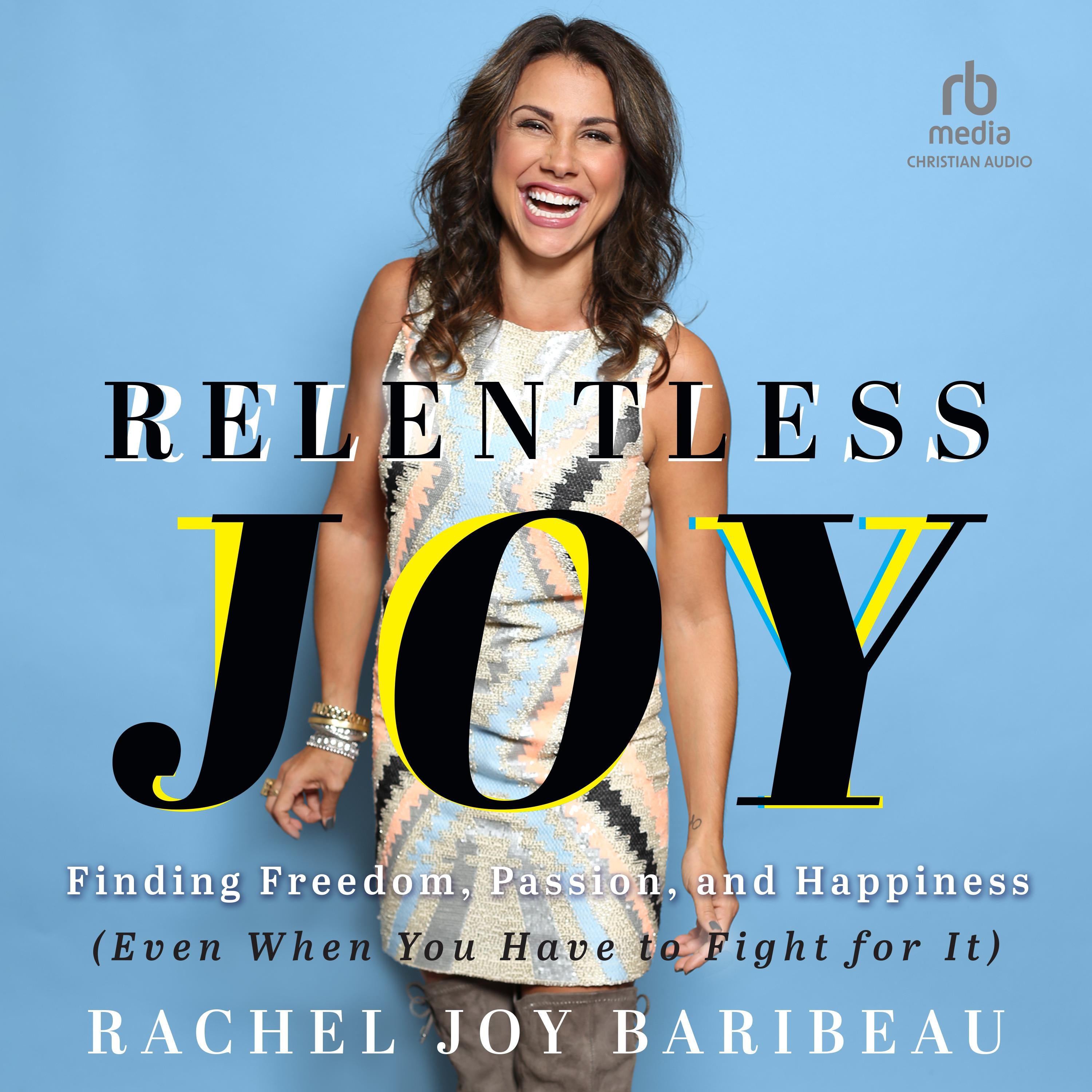 Relentless Joy