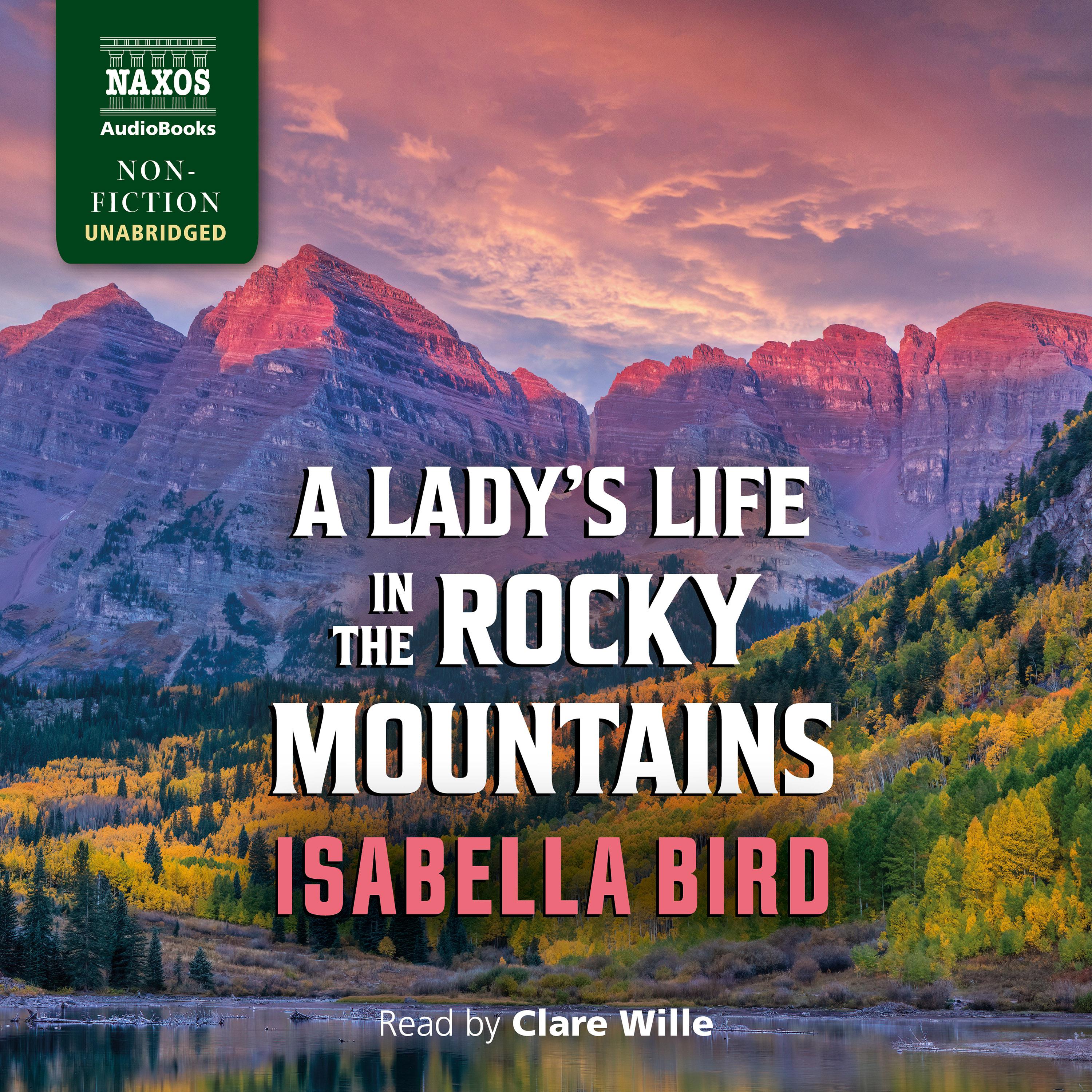 A Lady’s Life in the Rocky Mountains