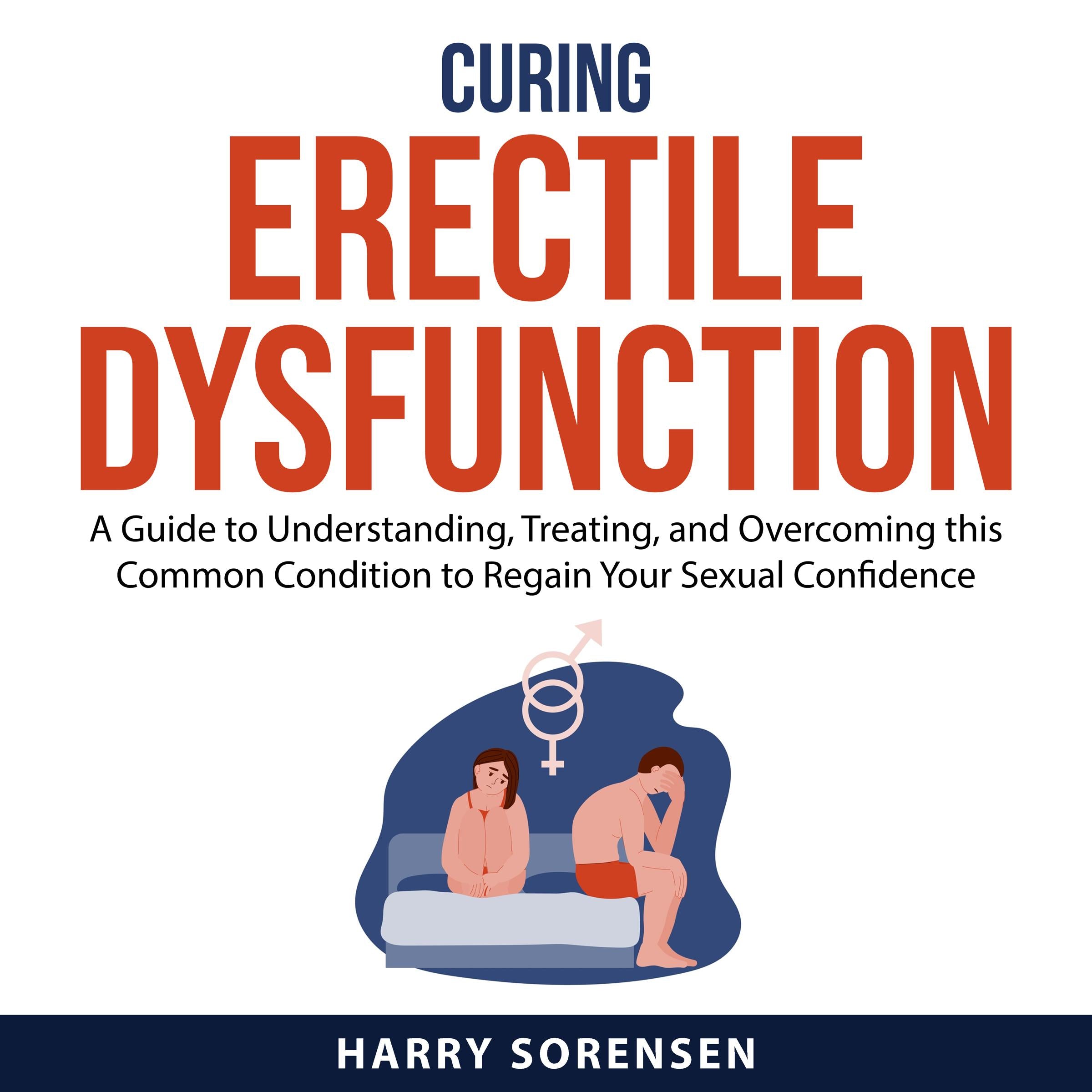 Curing Erectile Dysfunction