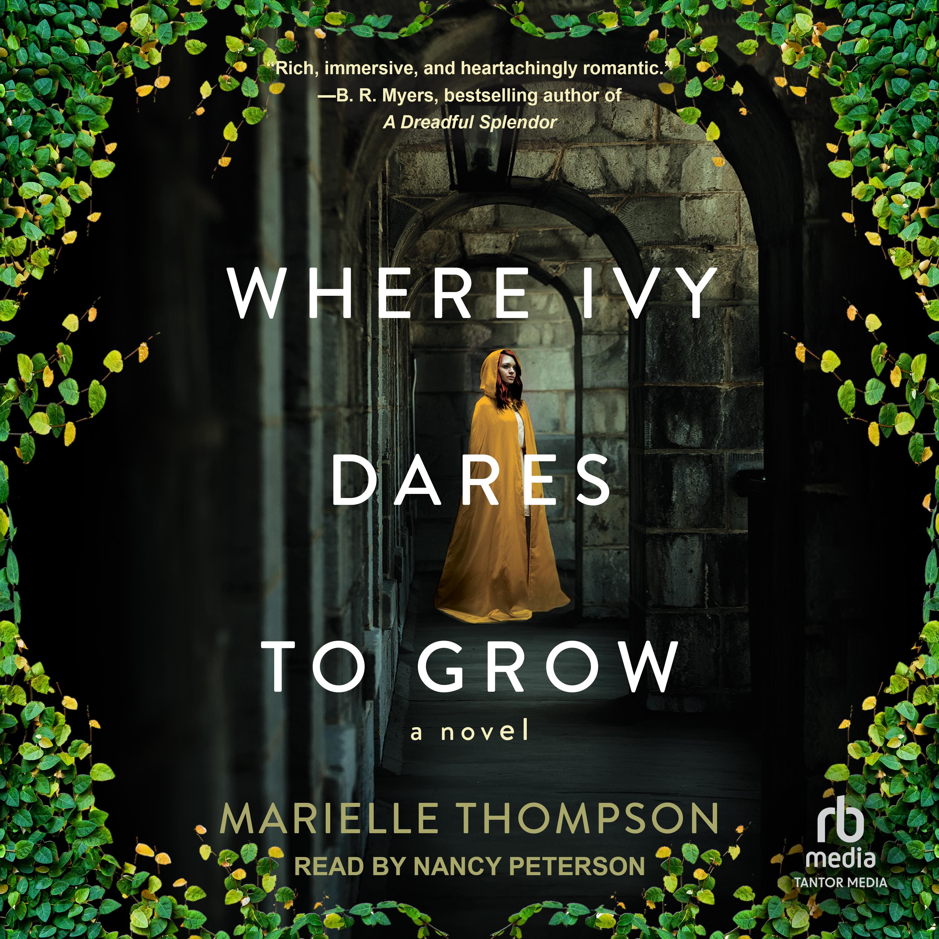 Where Ivy Dares to Grow