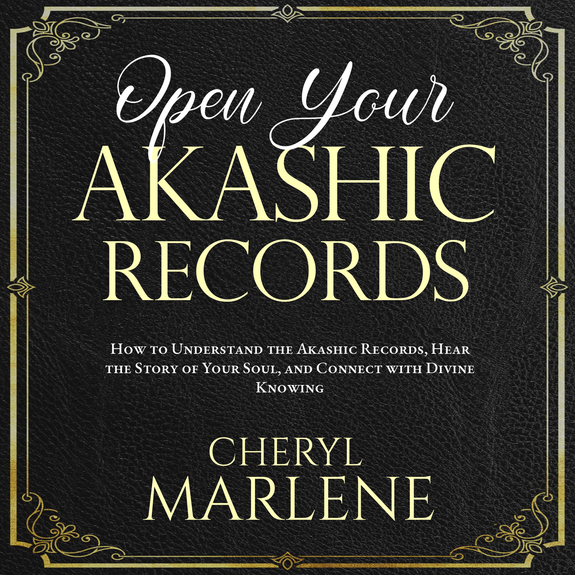 Open Your Akashic Records