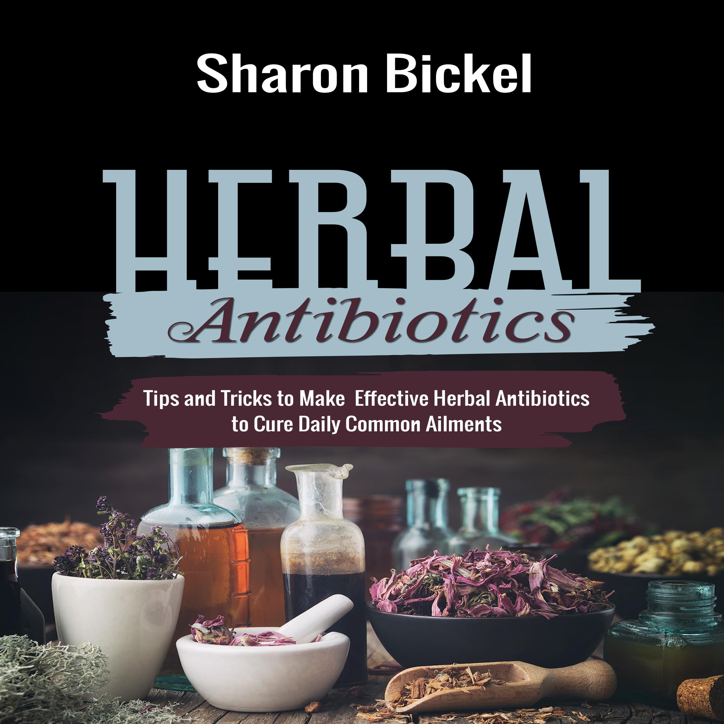 HERBAL ANTIBIOTICS