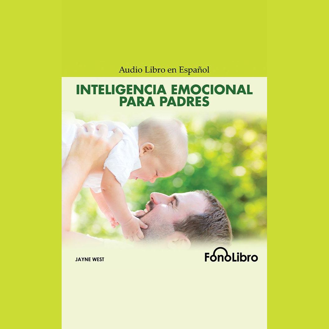 Inteligencia Emocional para Padres