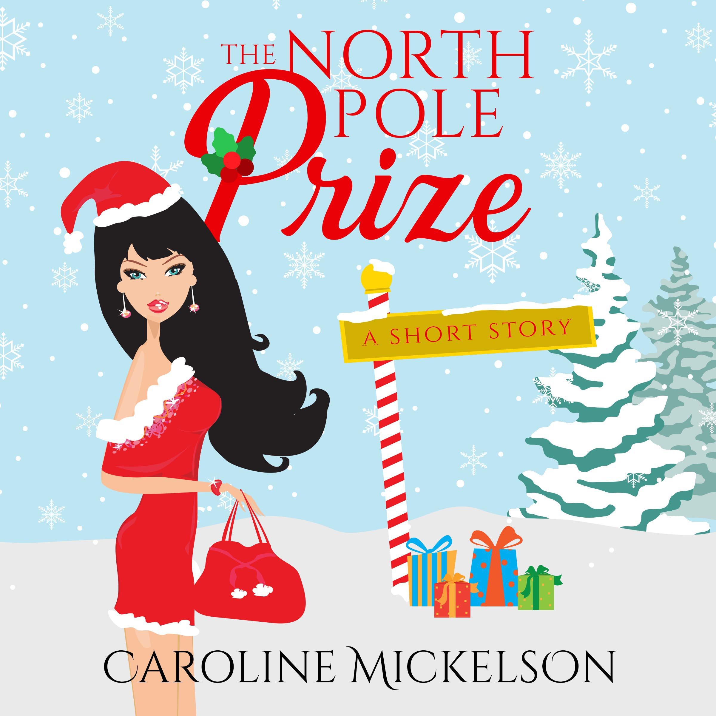The North Pole Prize