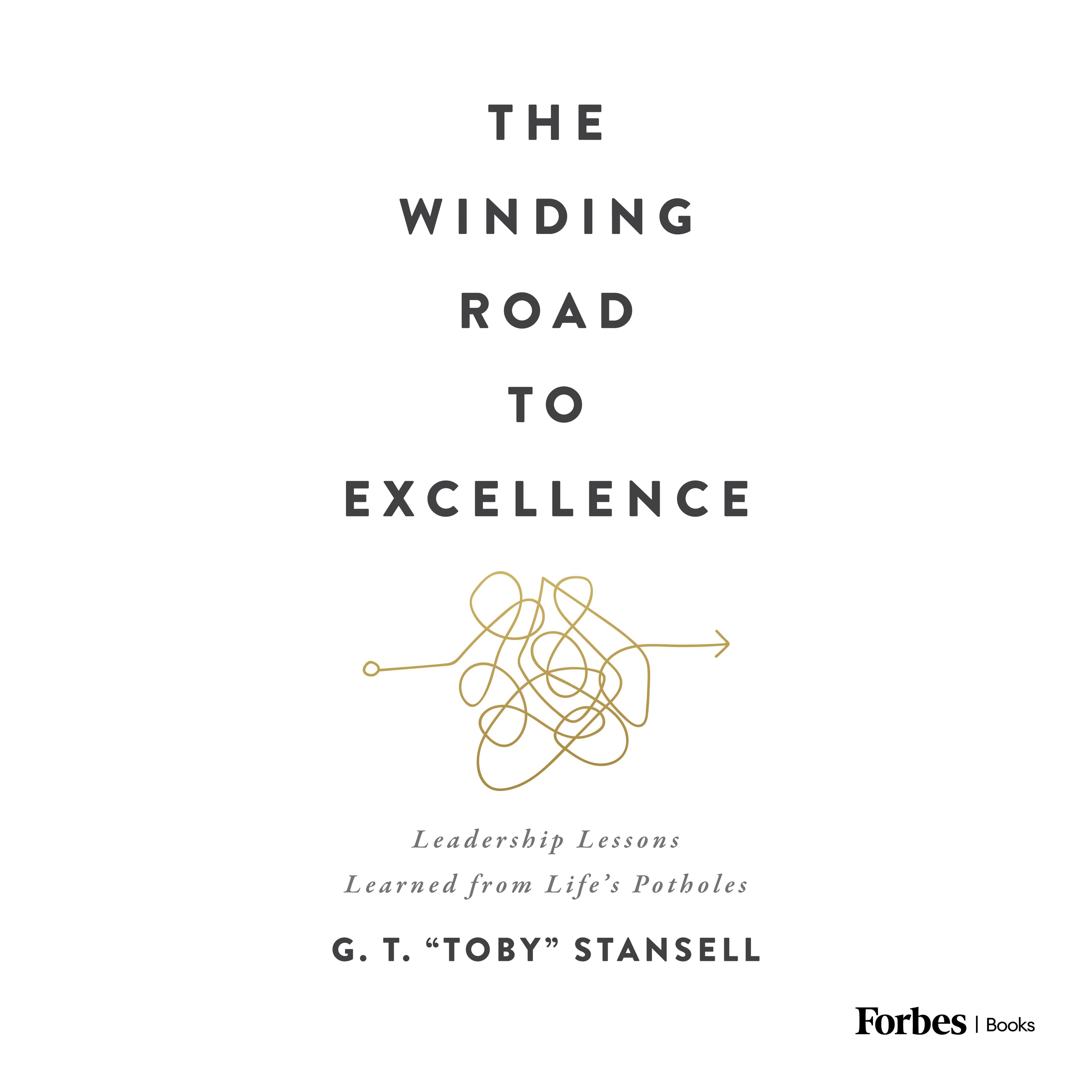 The Winding Road to Excellence