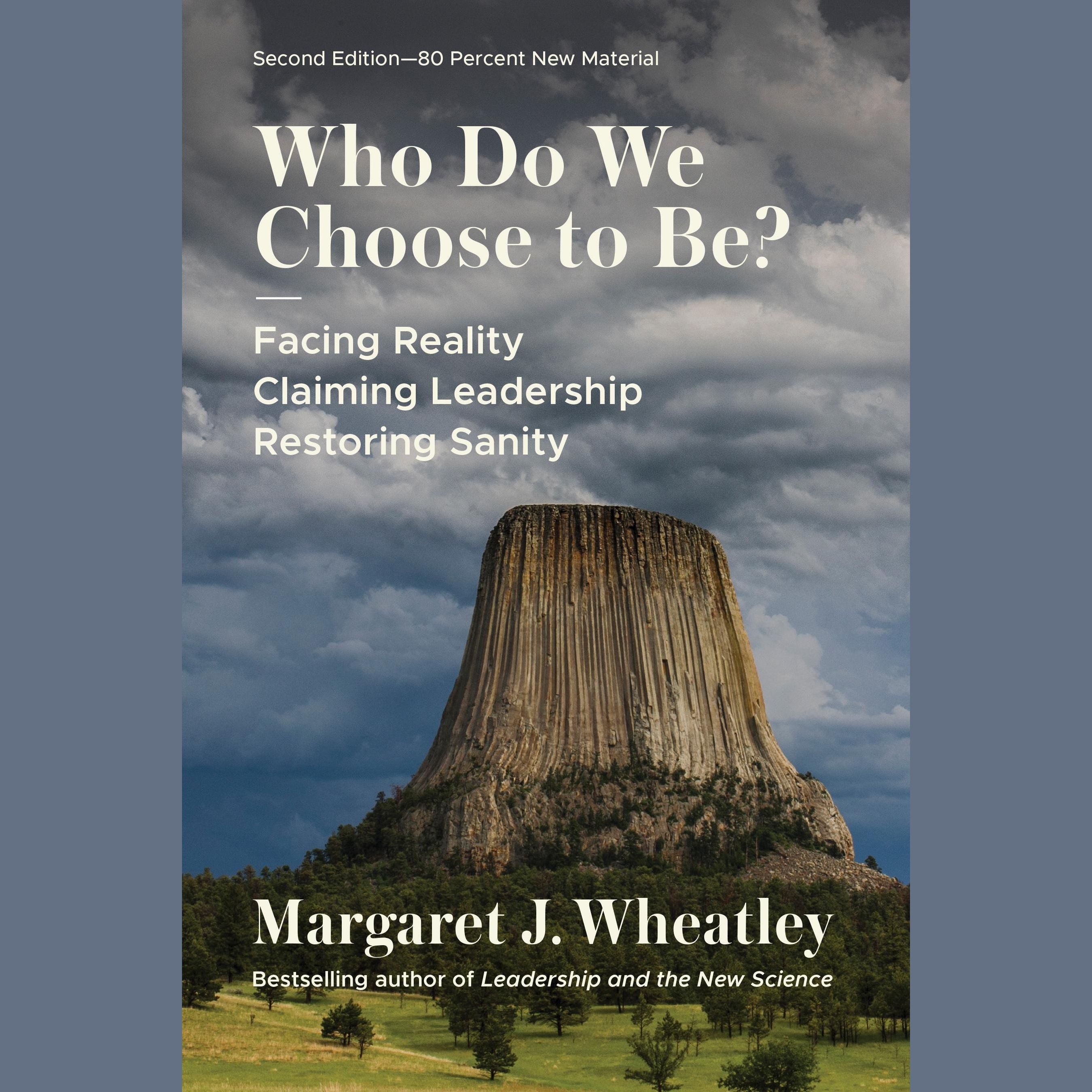 Who Do We Choose to Be?, Second Edition