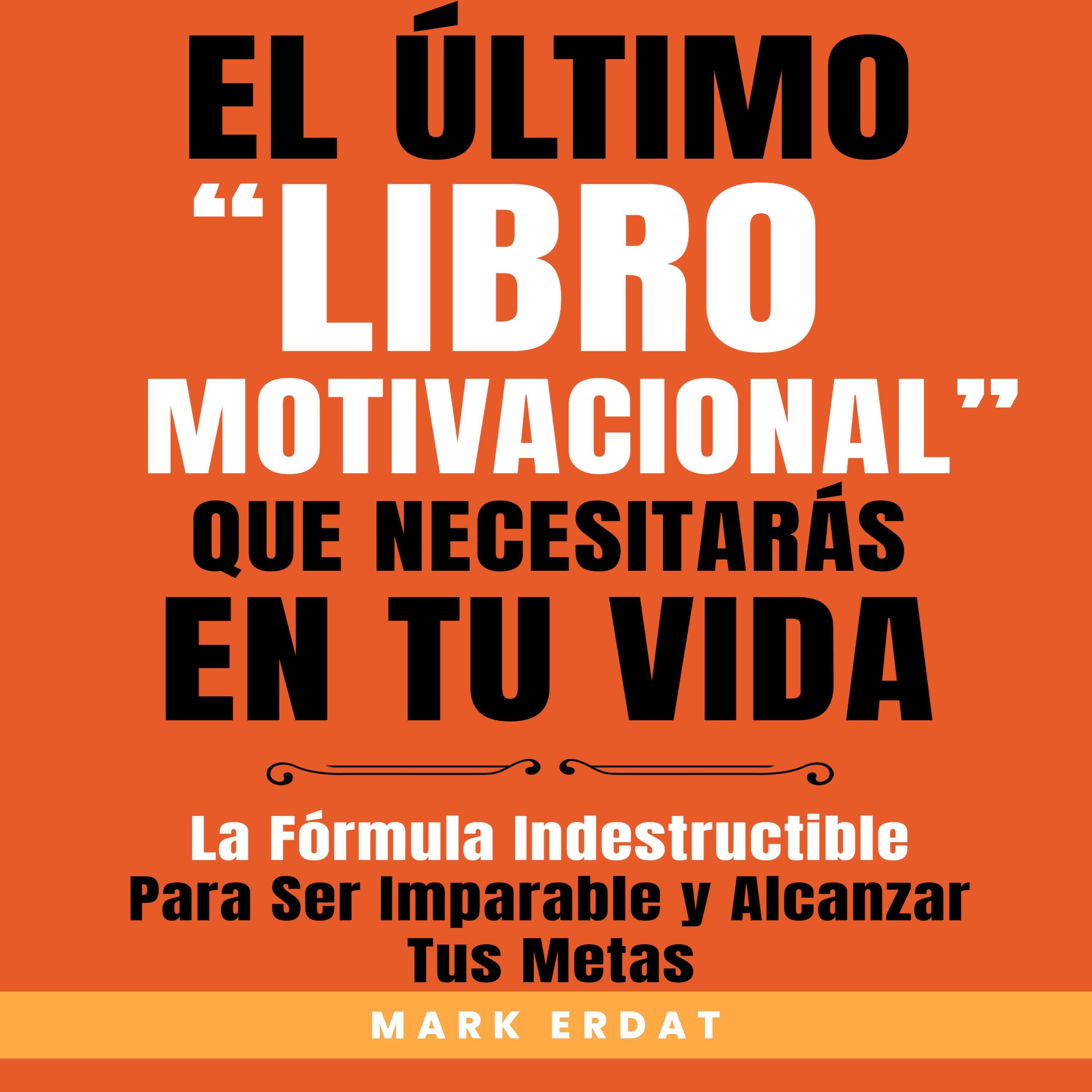 El último “libro motivacional” que necesitarás en tu vida