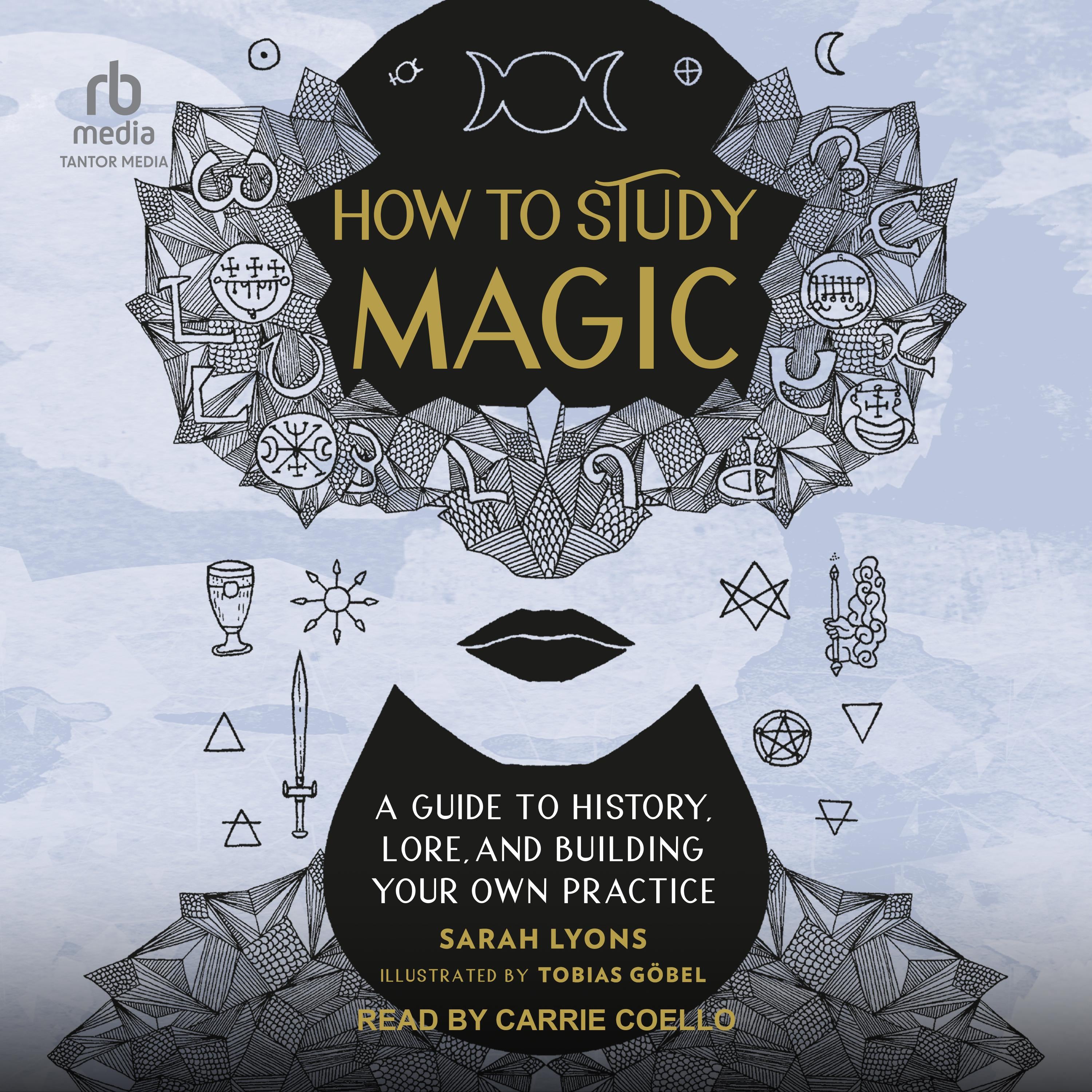 How to Study Magic
