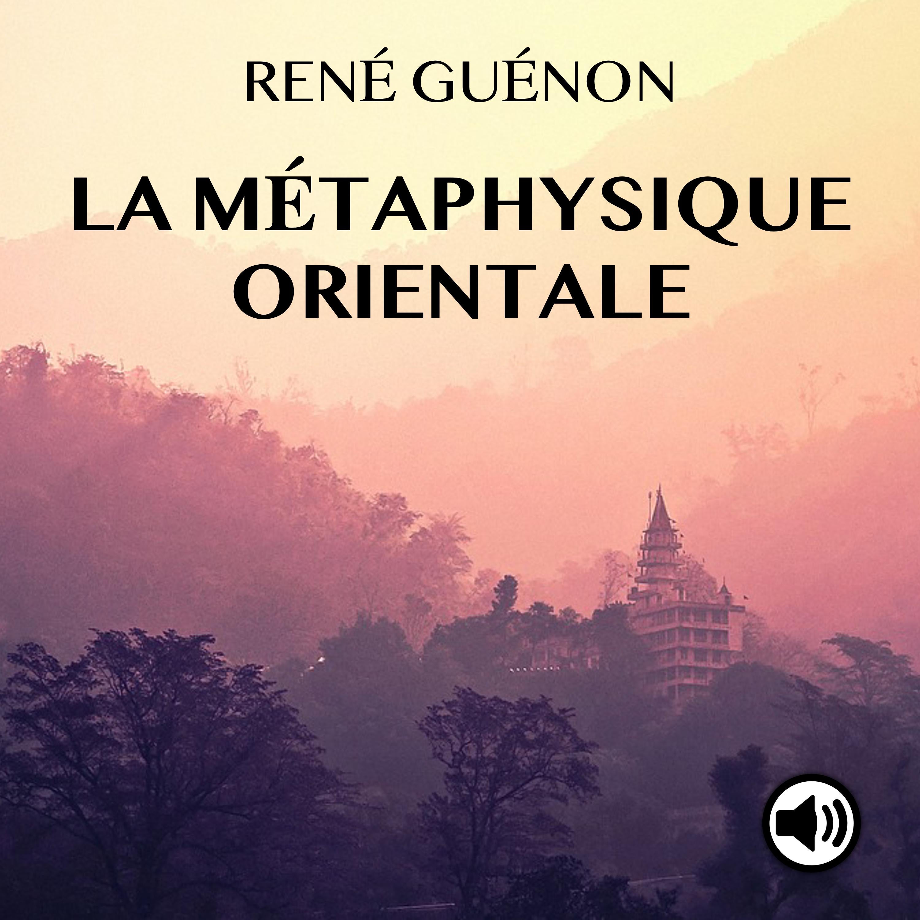 La métaphysique orientale