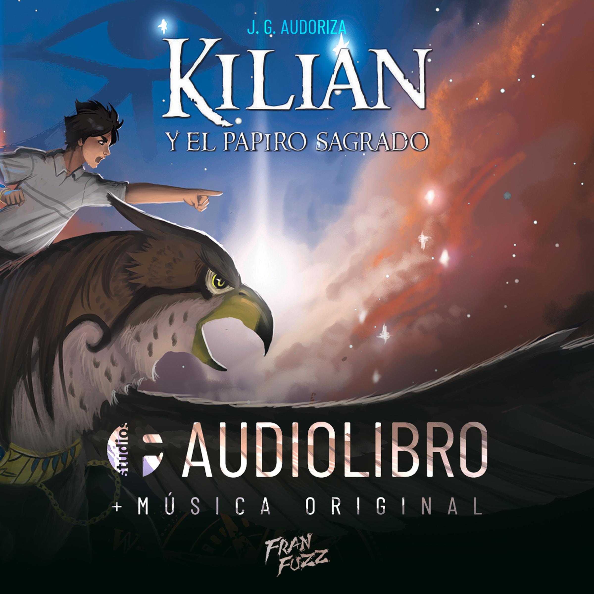 Kilian y el Papiro Sagrado