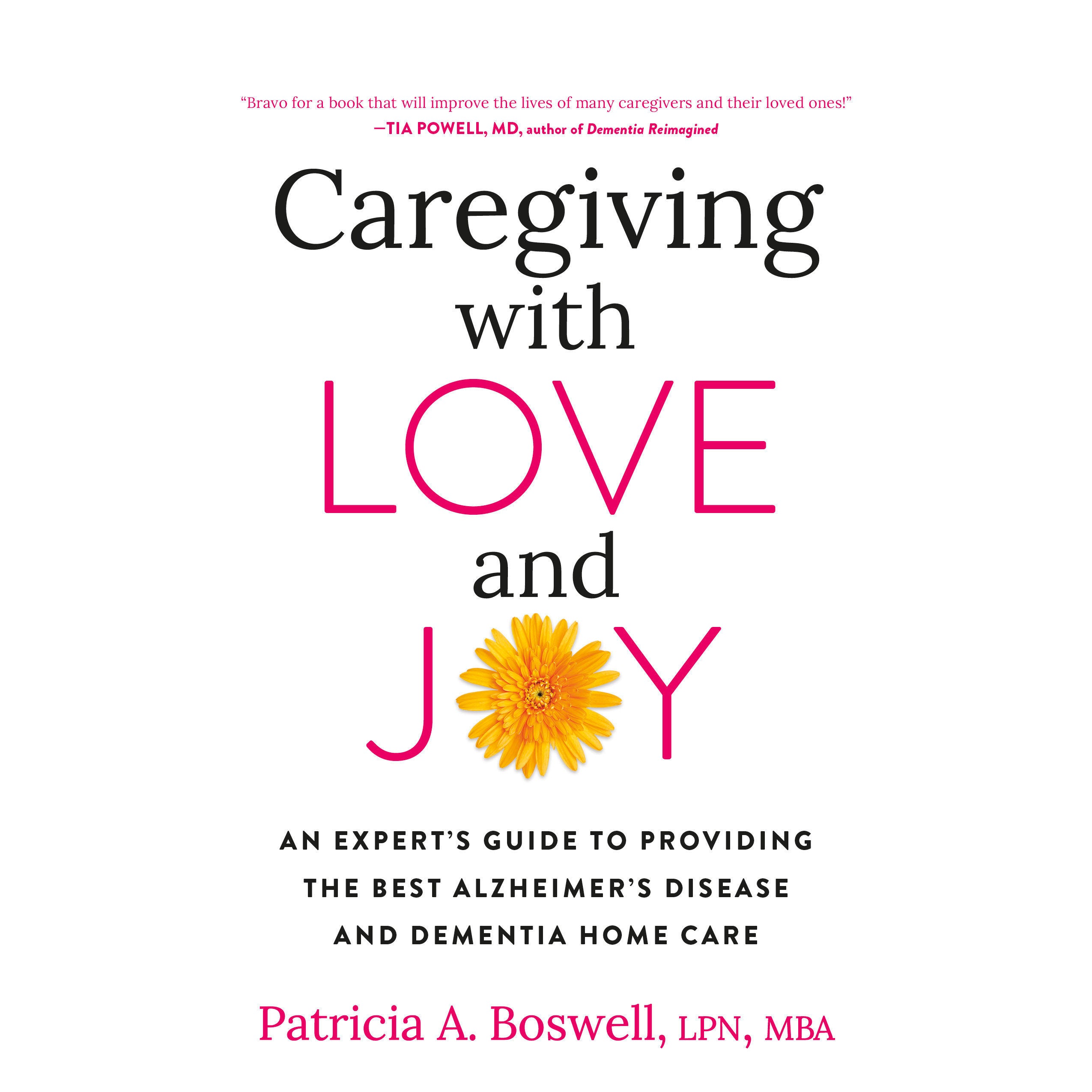 Caregiving with Love and Joy