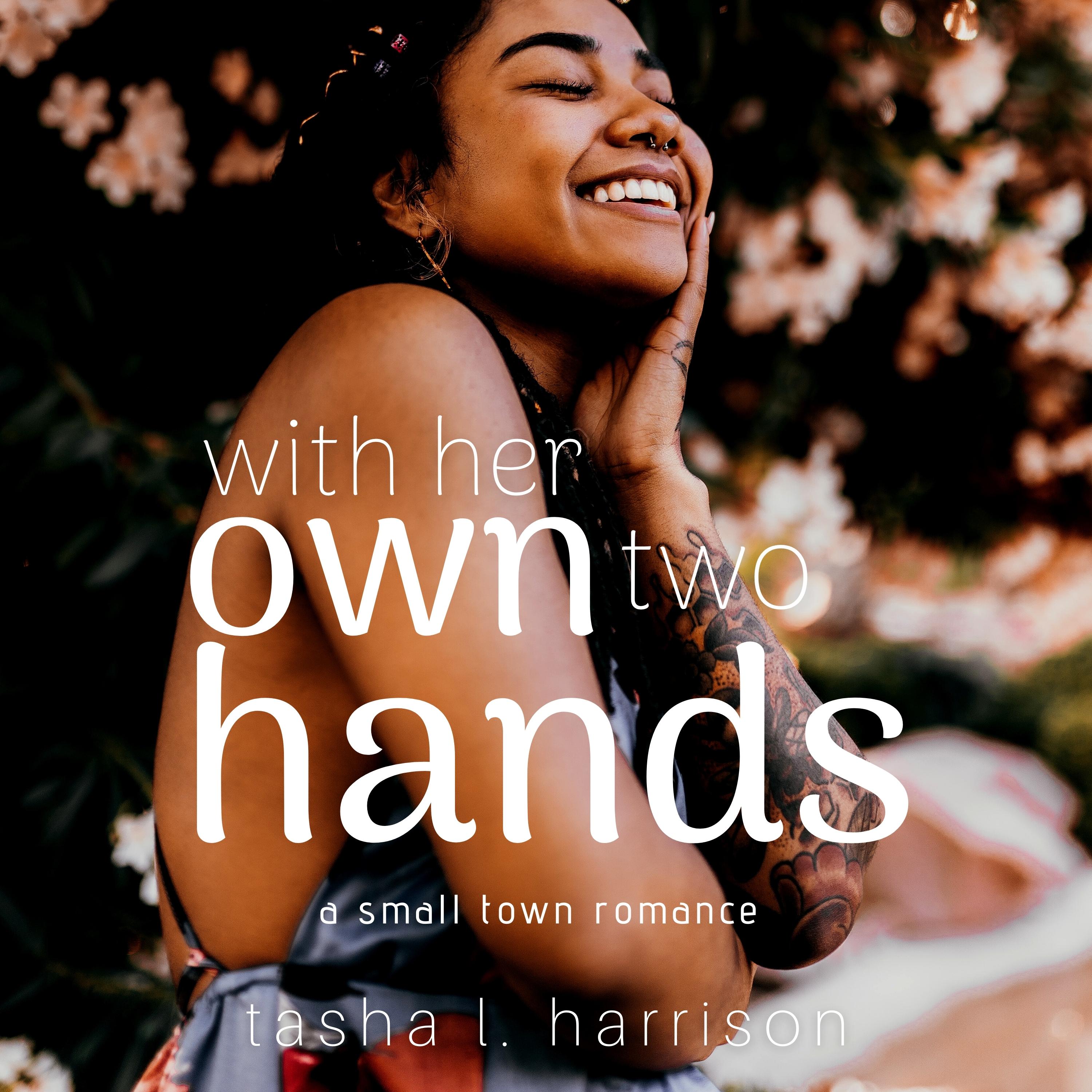 With Her Own Two Hands