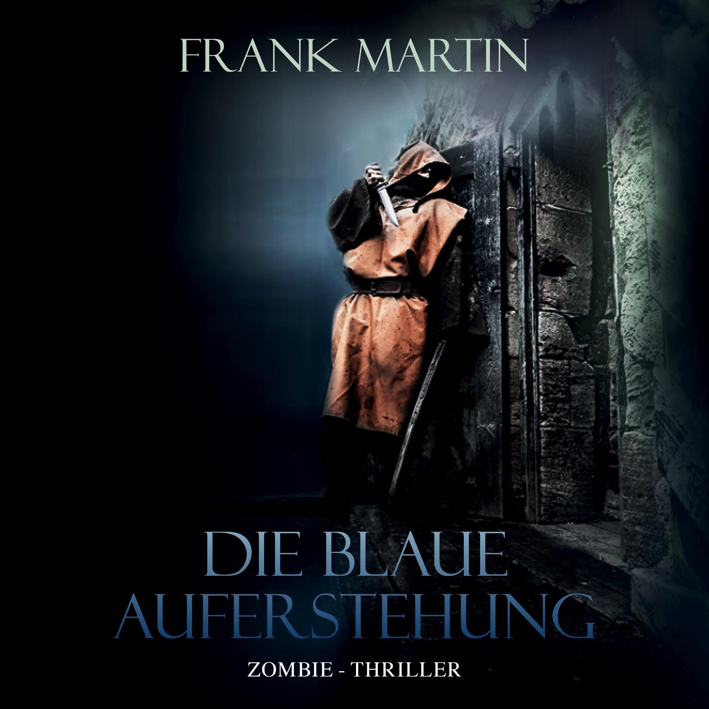 Die blaue Auferstehung