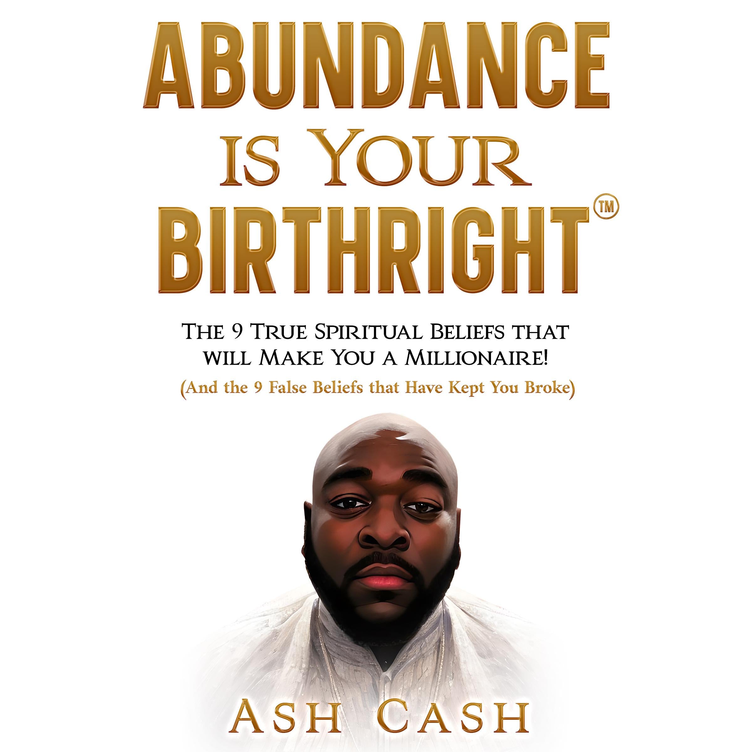 Abundance Is Your Birthright