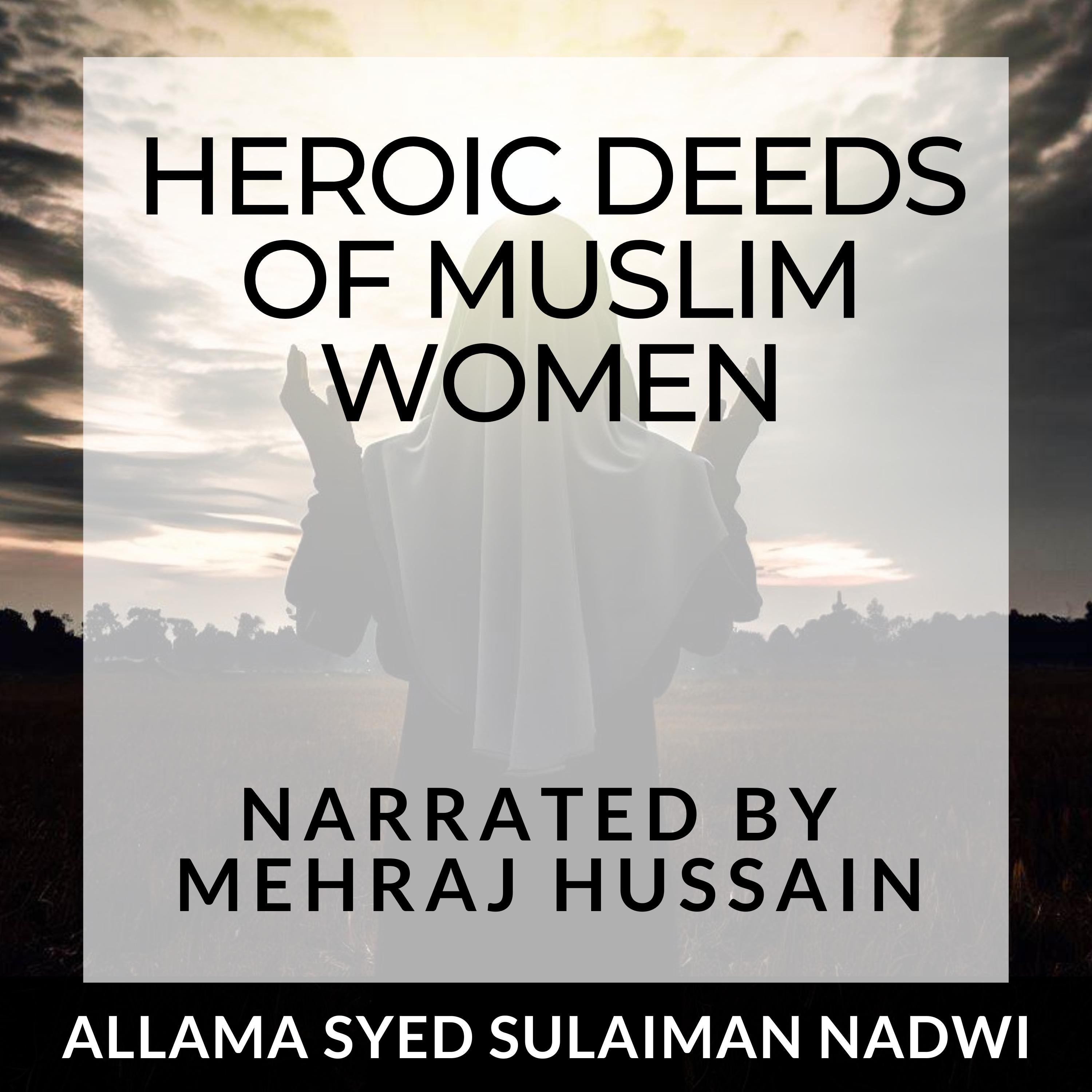 Heroic Deeds of Muslim Women