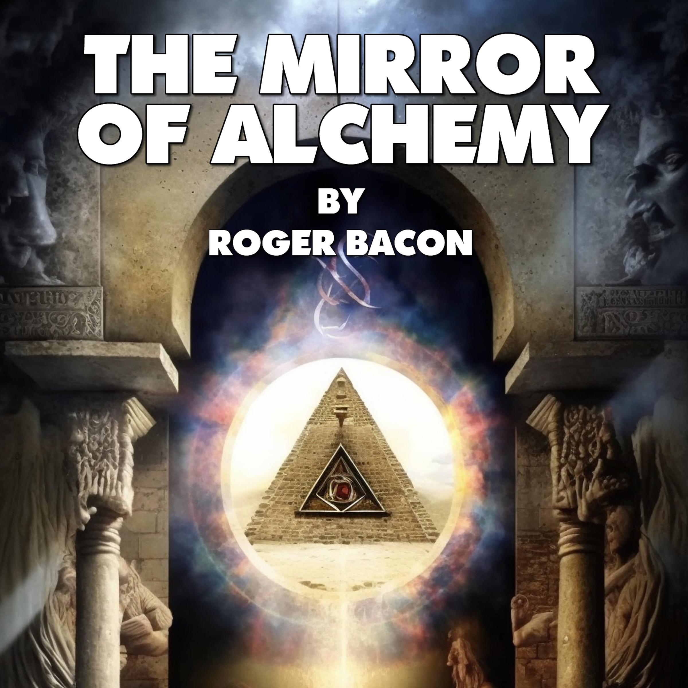 The Mirror Of Alchemy