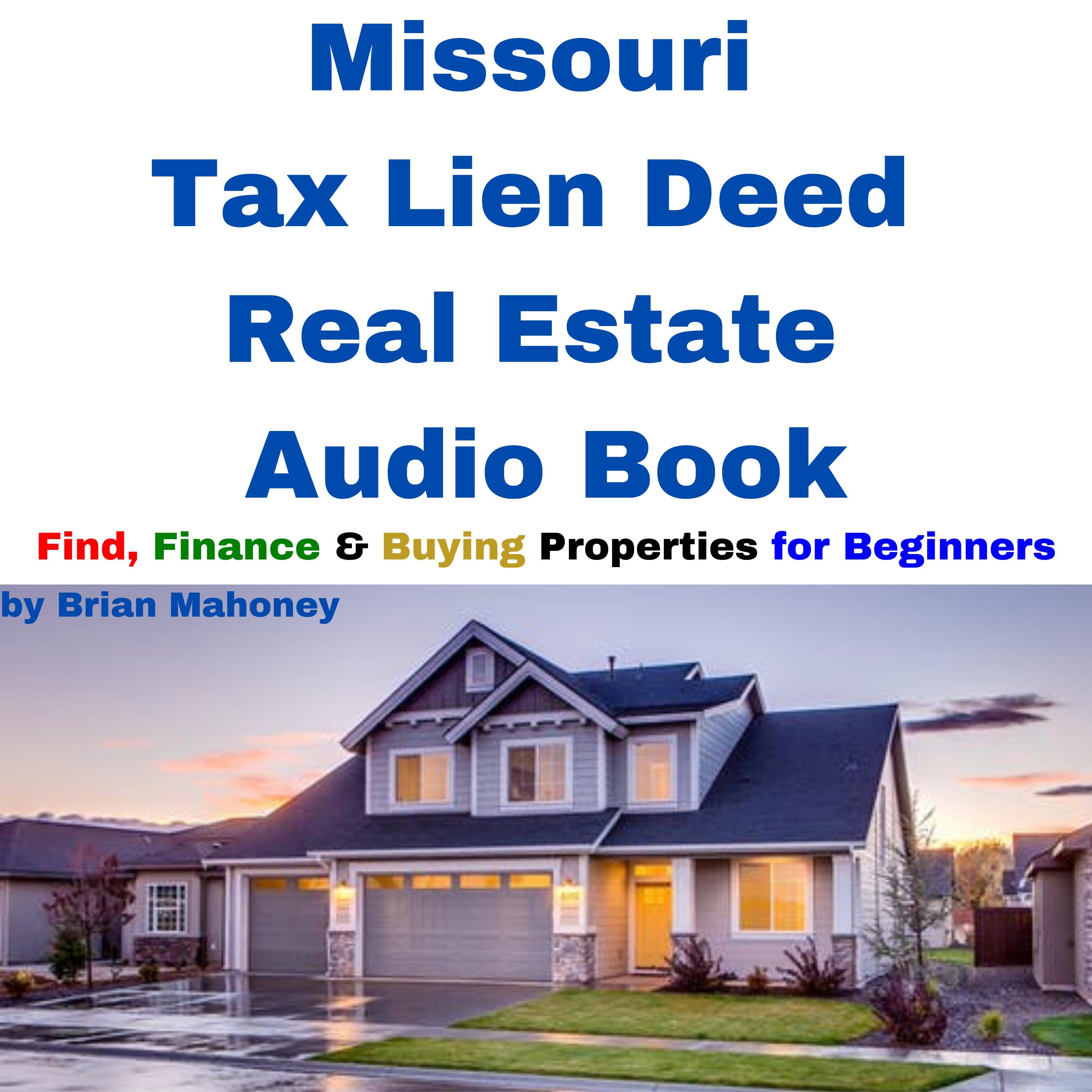 Missouri Tax Lien Deed Real Estate Audio Book