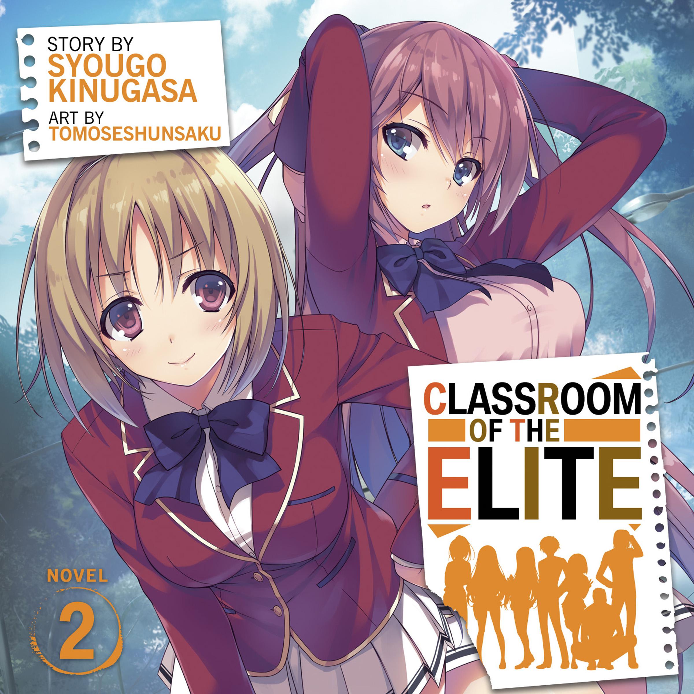 Classroom of the Elite (Light Novel) Vol. 2