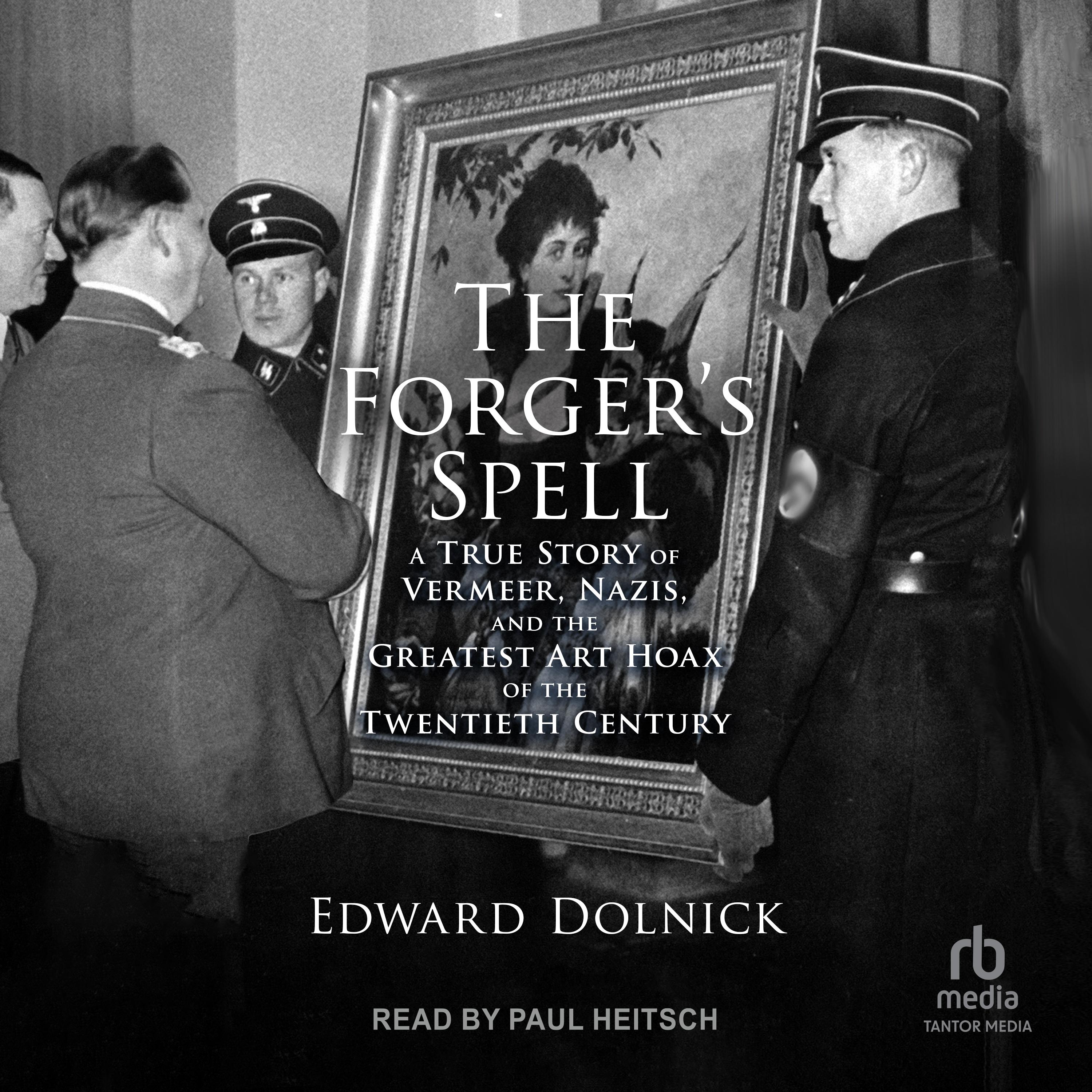 The Forger’s Spell
