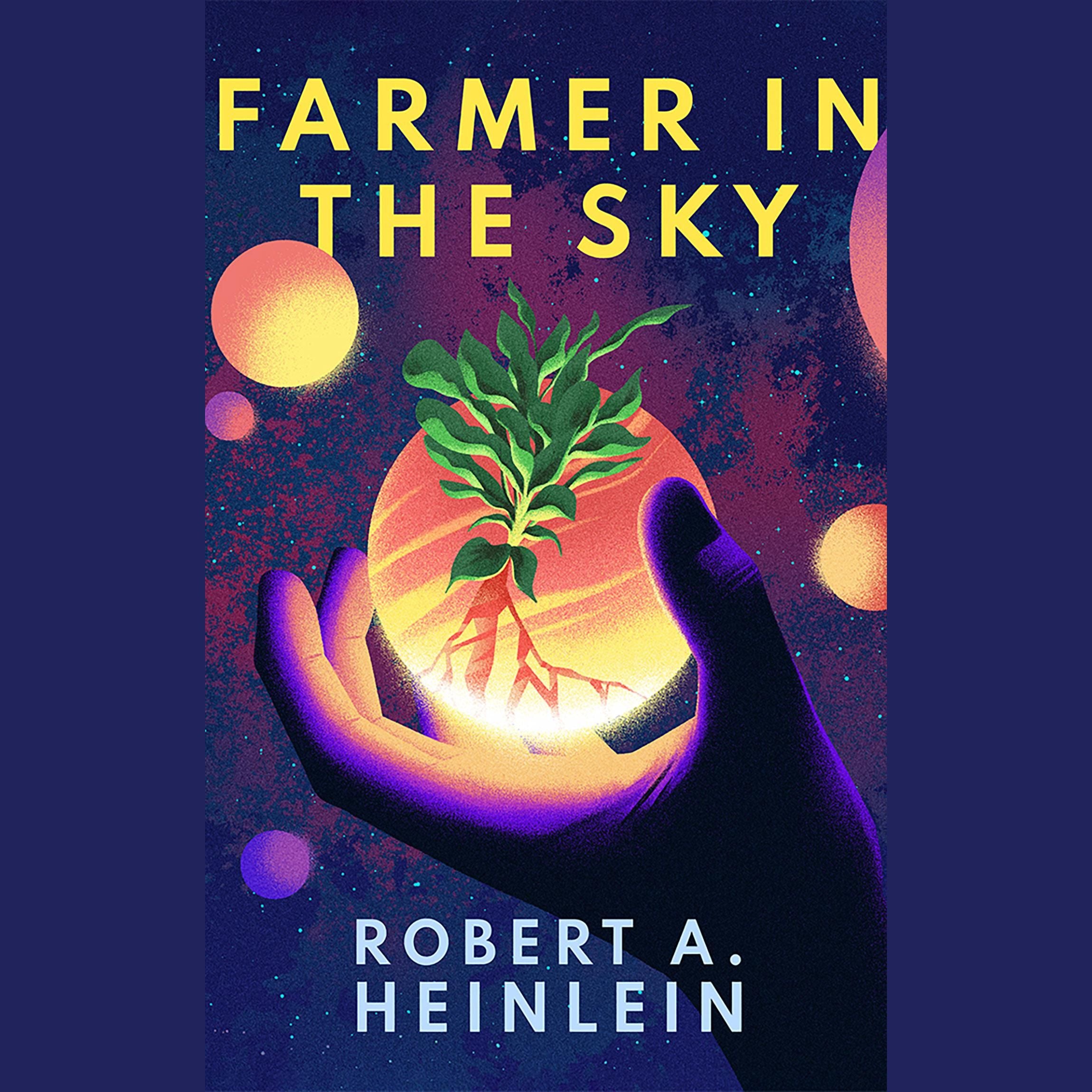 Farmer in the Sky