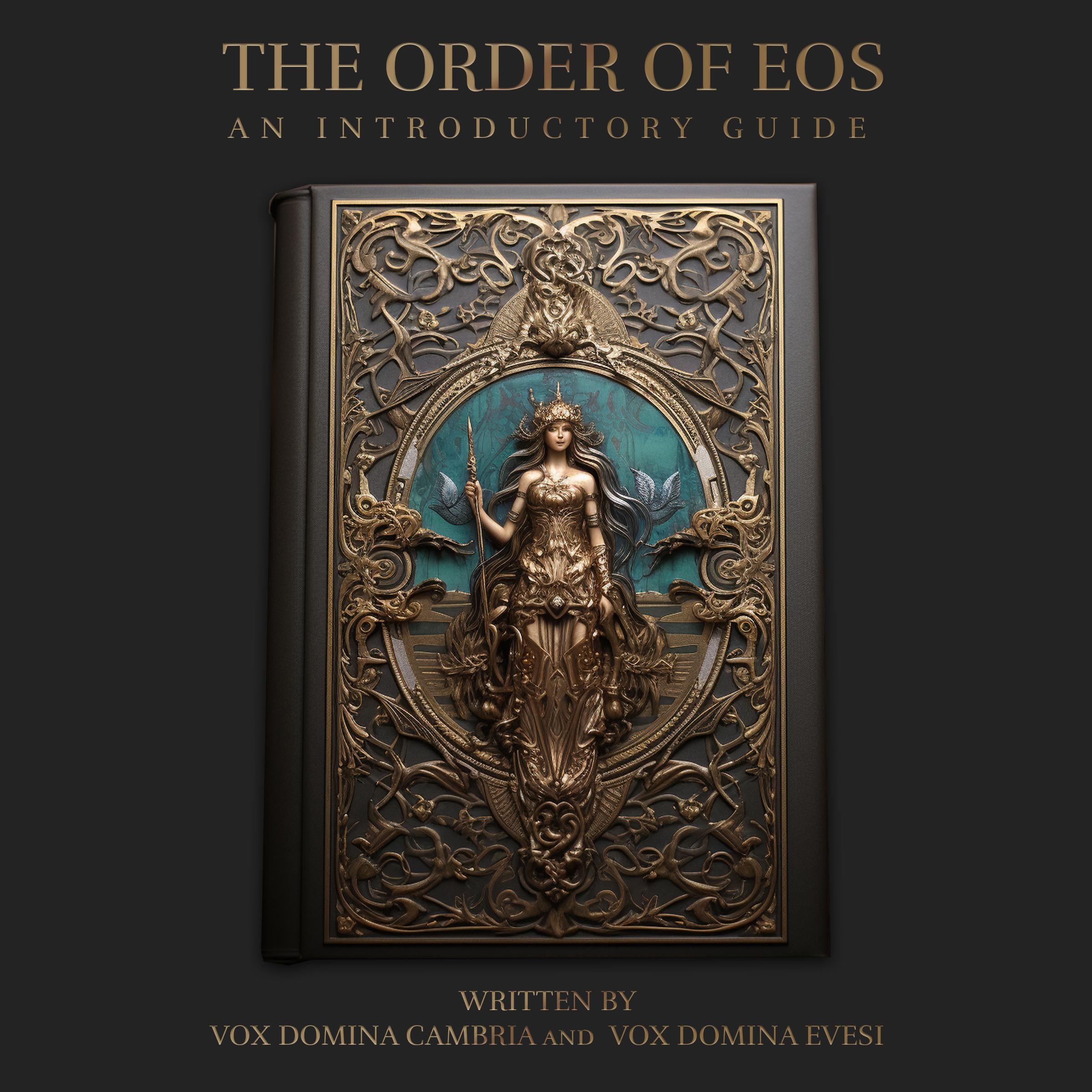 The Order of Eos