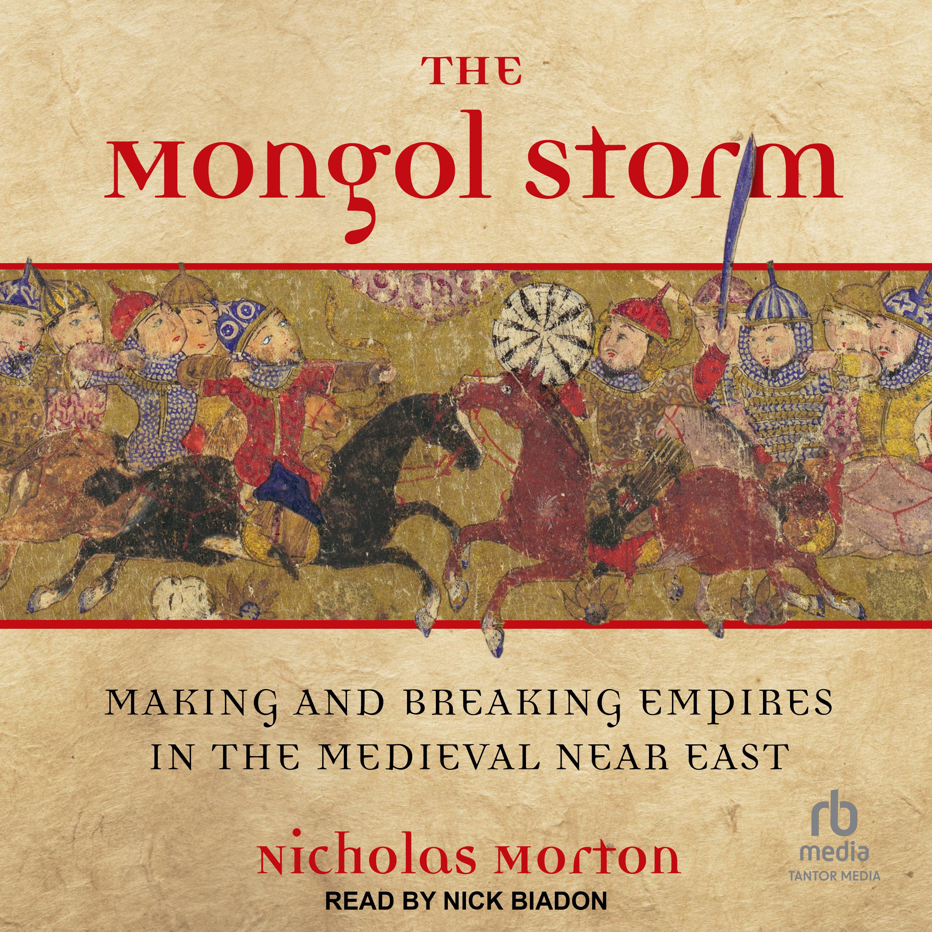 The Mongol Storm