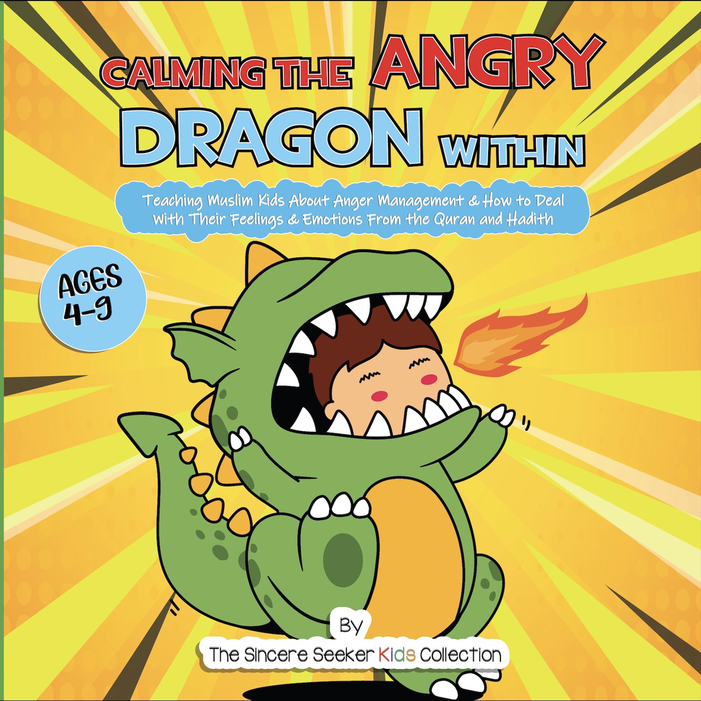 Calming the Angry Dragon Within