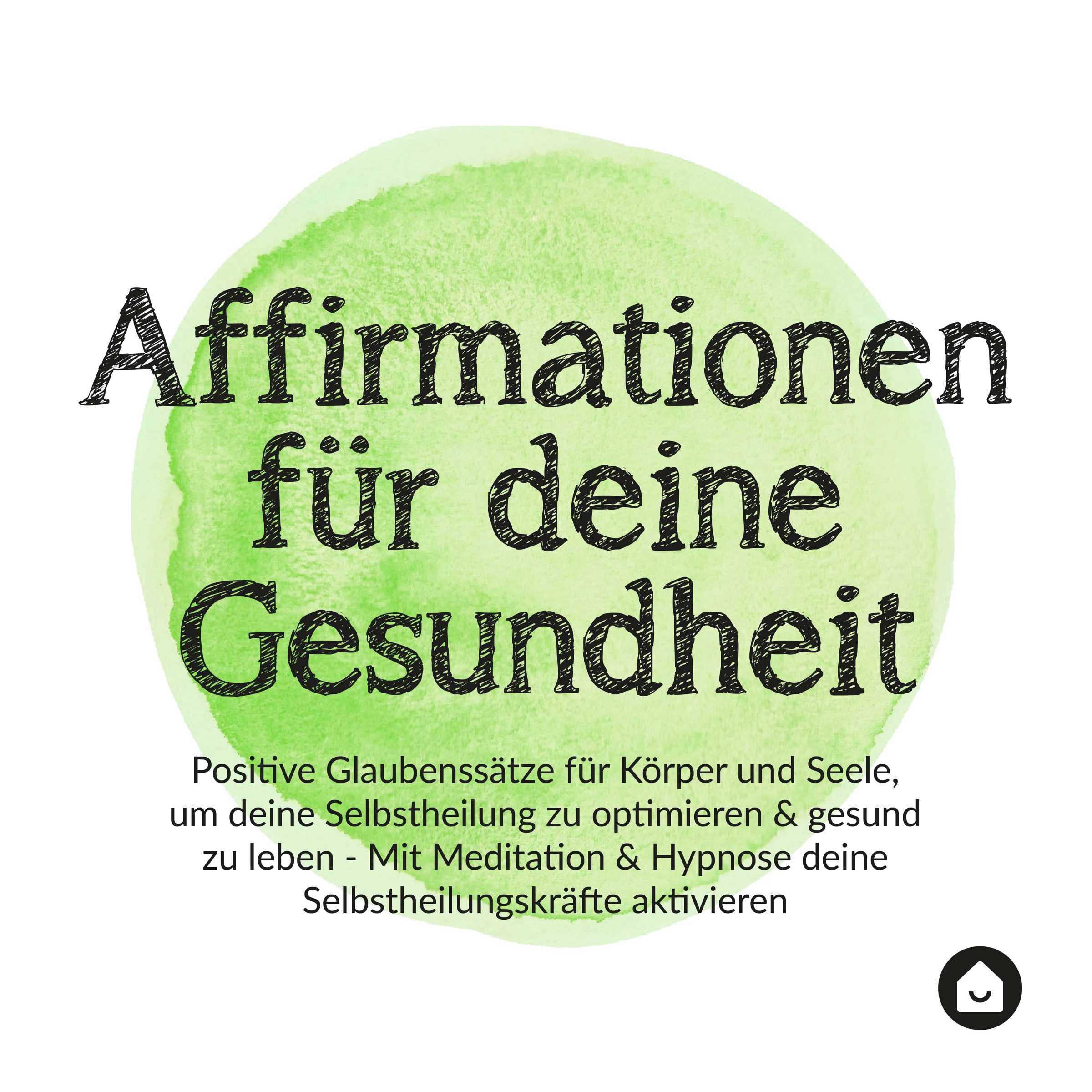 Affirmationen für deine Gesundheit