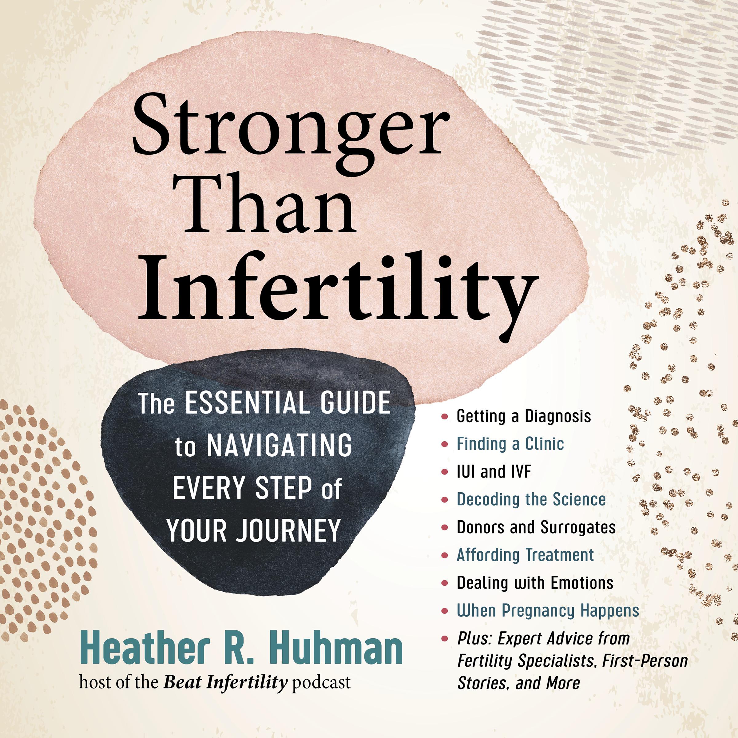 Stronger Than Infertility